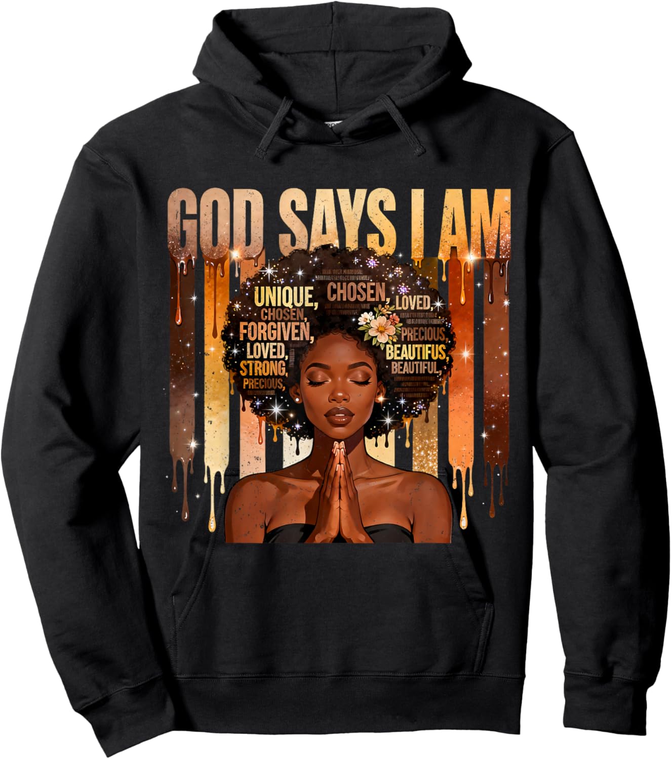 God Says I Am Chosen Loved Black Woman Faith Design Hoodie - Hoodie | Black