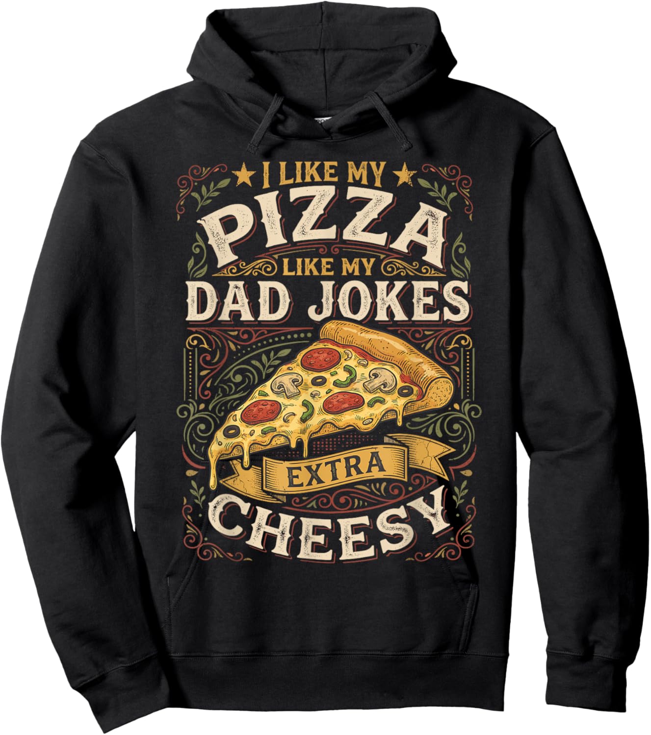Funny Pizza Dad Jokes for Father Hoodie - Hoodie | Black