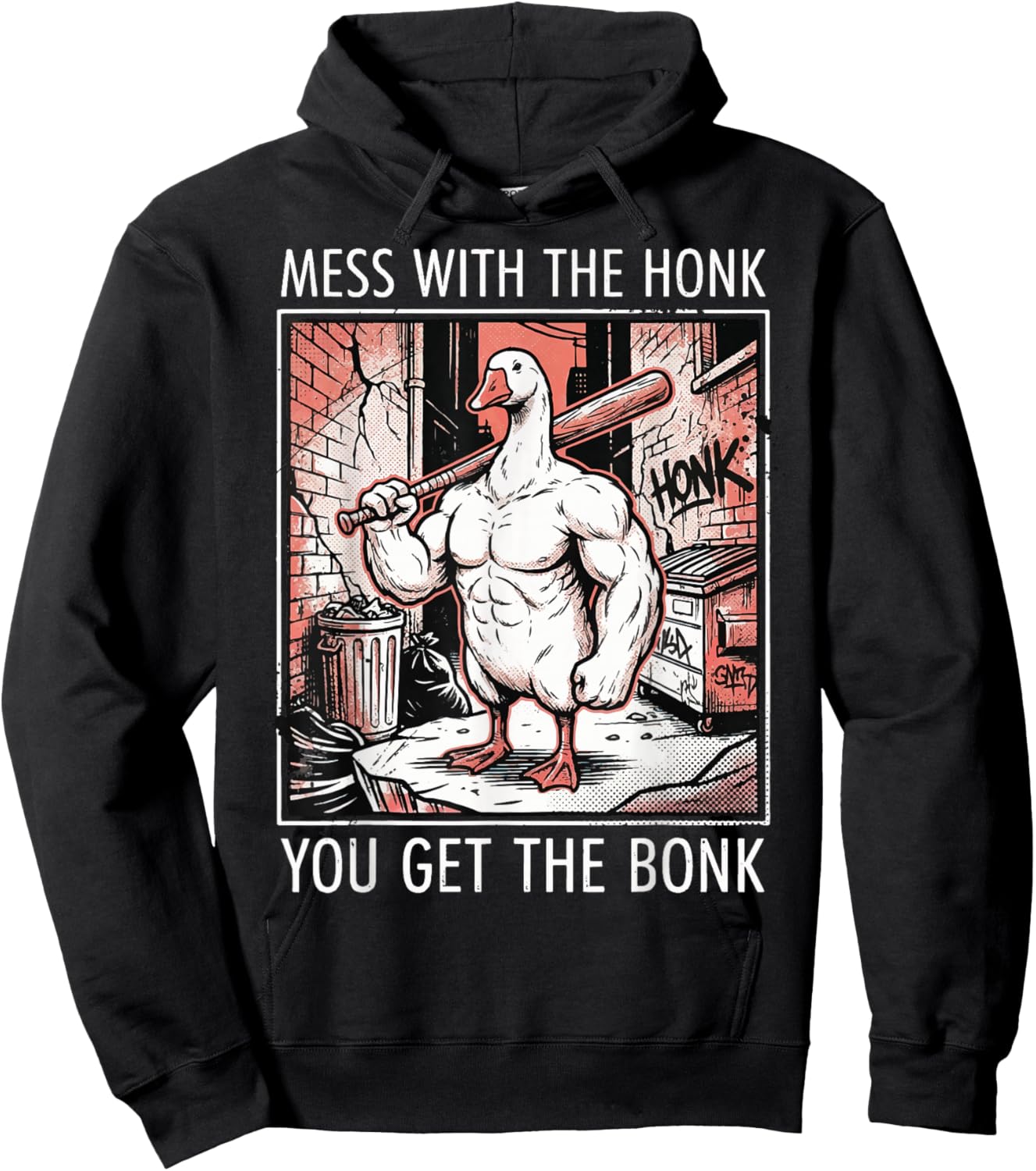 Mess with The Honk You Get The Bonk Hoodie - Hoodie | Black