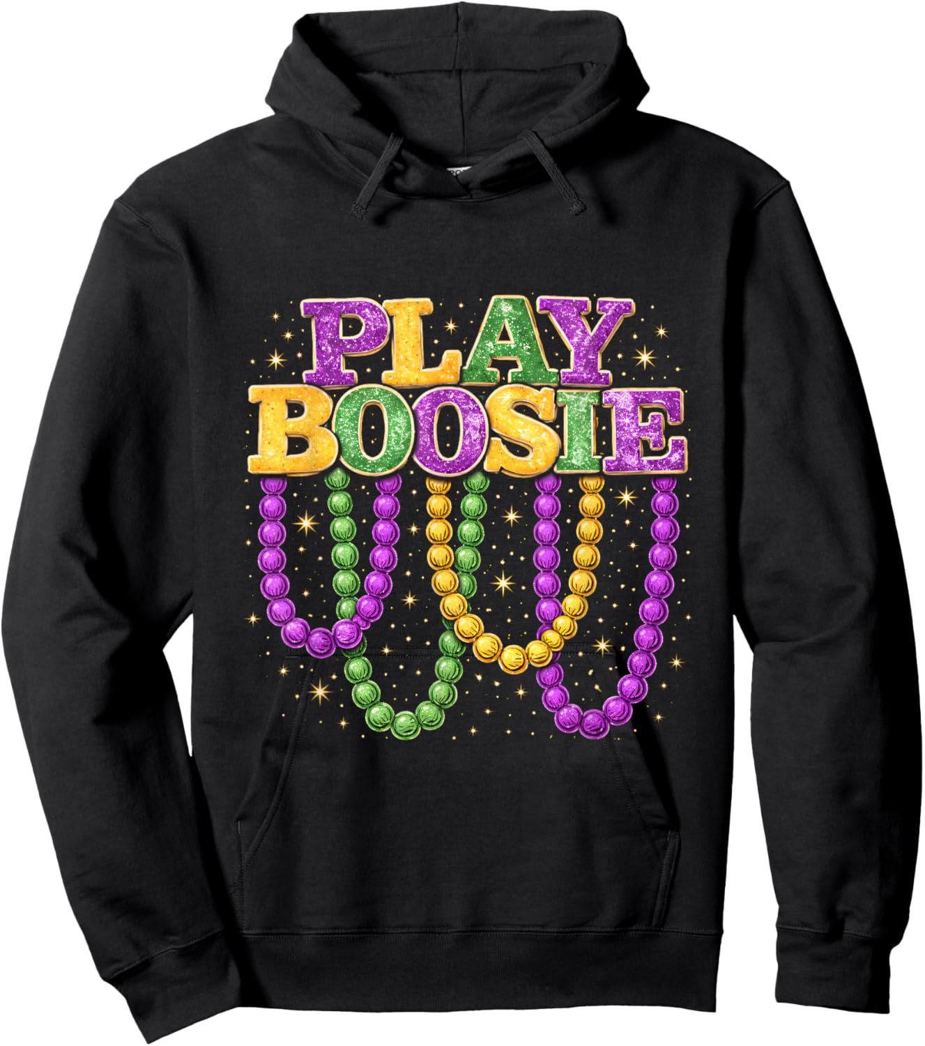 Play Boosie Mardi Gras Beads Funny Party Parade Design Hoodie - Hoodie | Black