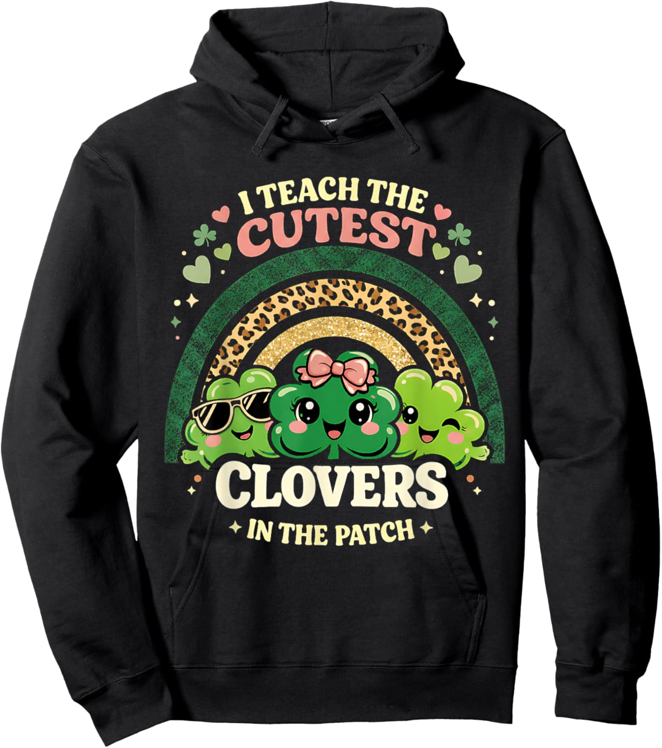 Cutest Clovers in Patch Teacher Boho Leopard Rainbow Hoodie - Hoodie | Black