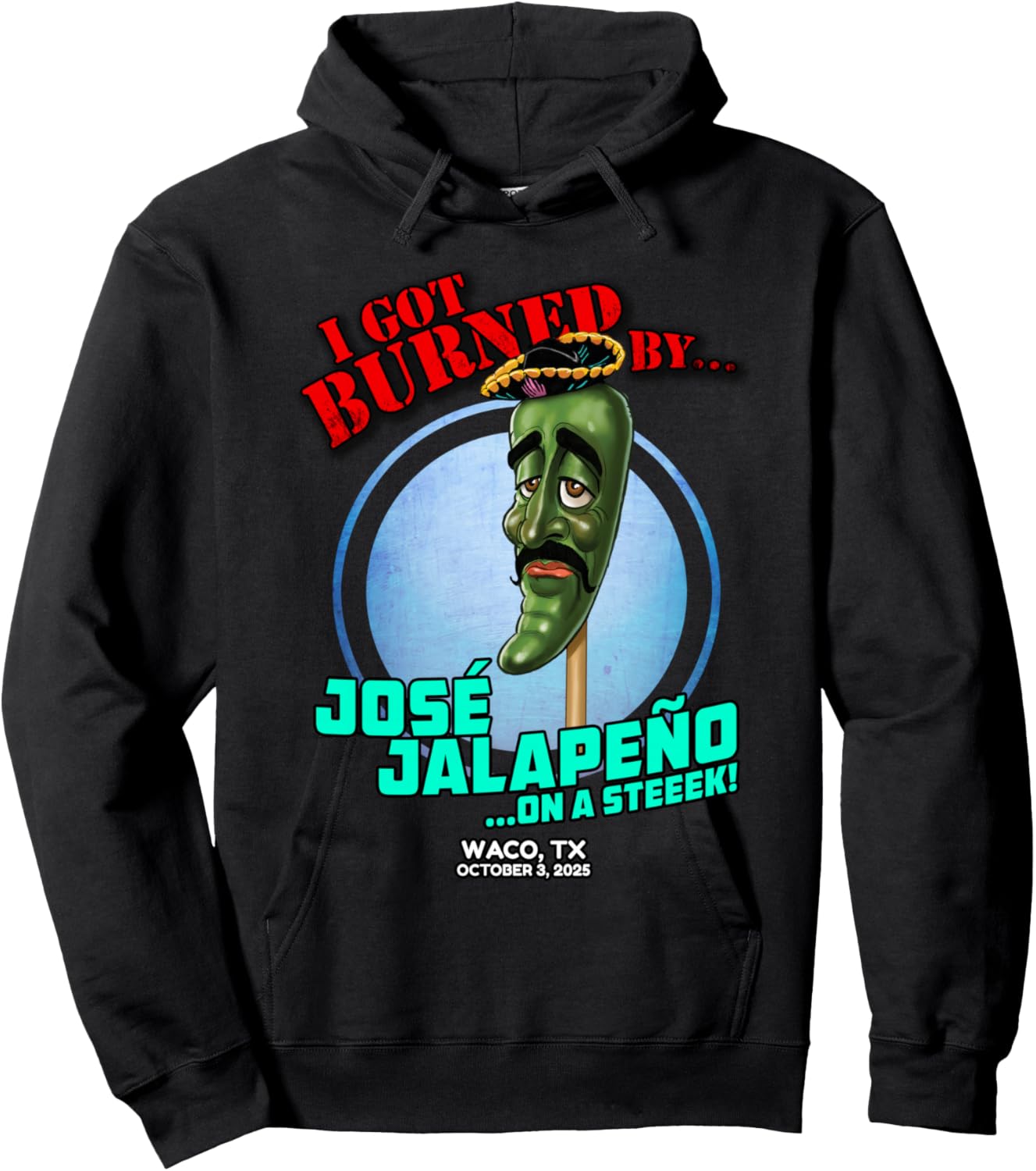 Jose Jalapeno On A Stick Waco, TX (2025) Hoodie - Hoodie | Black