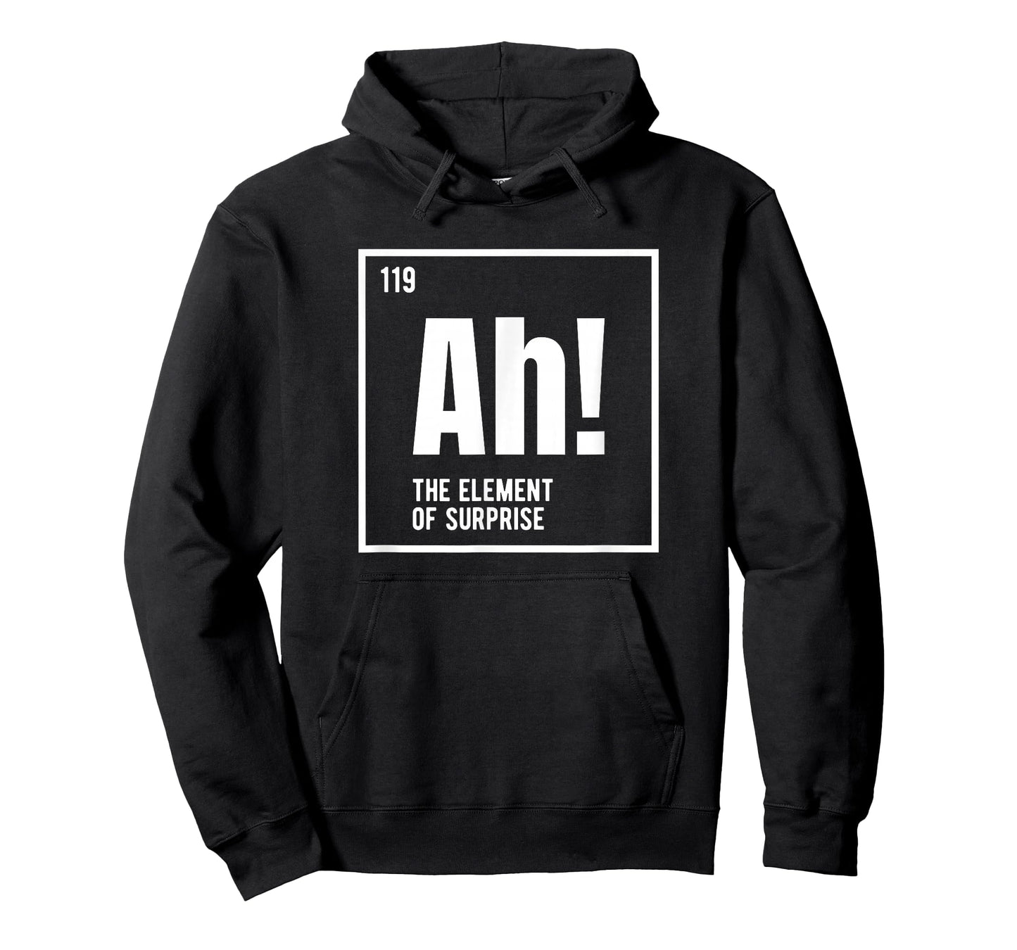Ah The Element of Surprise Funny Chemistry Science Humor T-Shirt