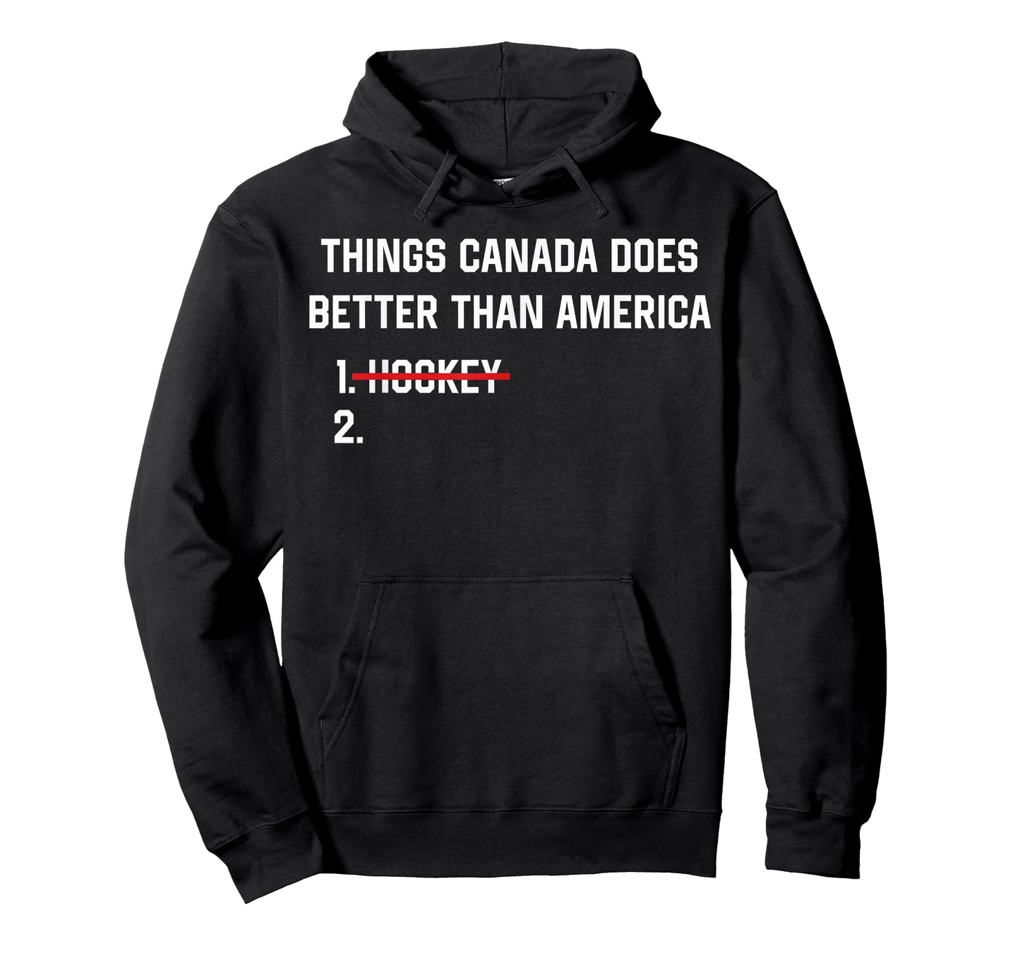 Things Canada Does Better Than America Funny Hockey Rivalry T-Shirt