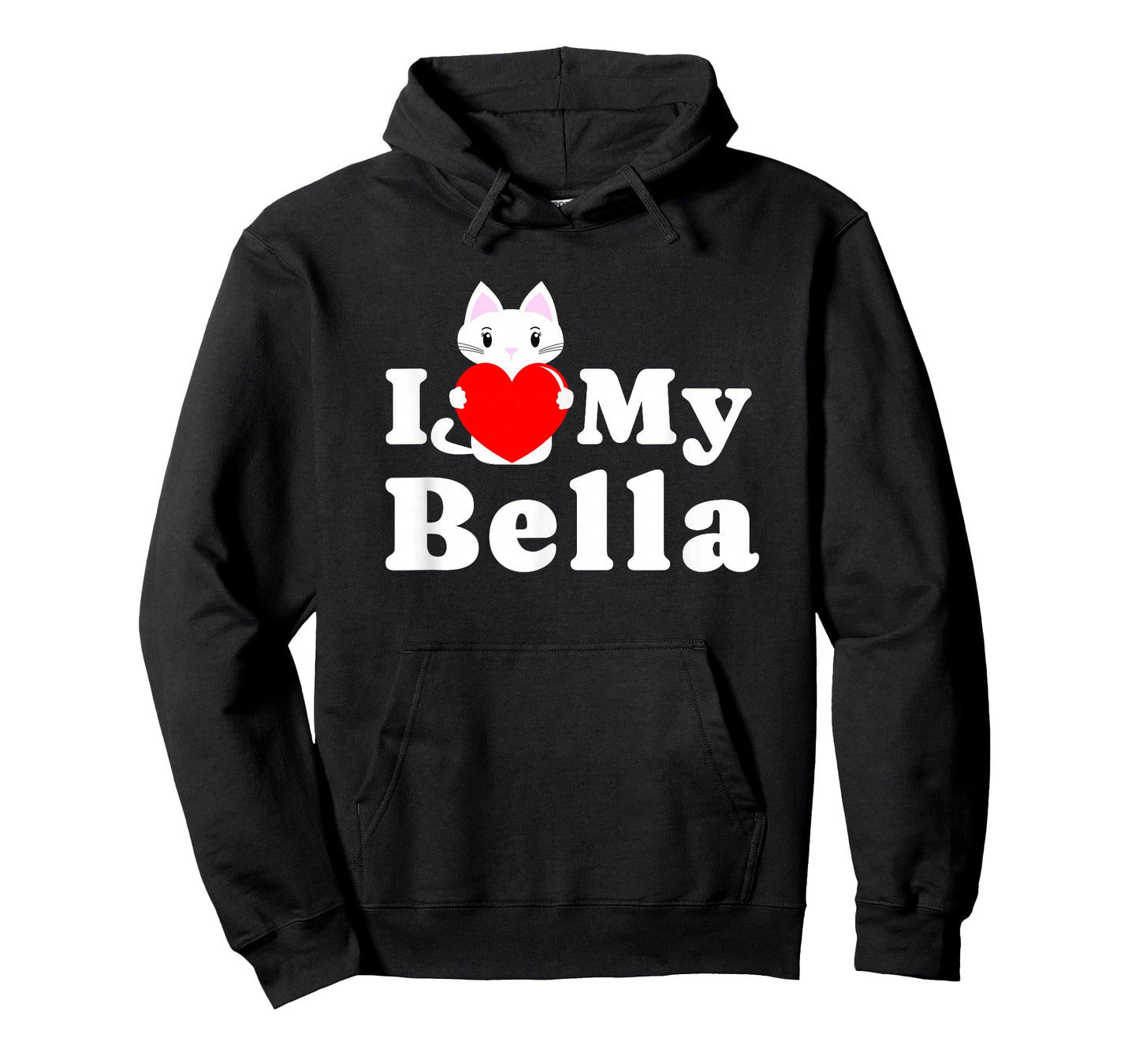 I Love Bella Cat Owner Pet Kitten Lover T-Shirt
