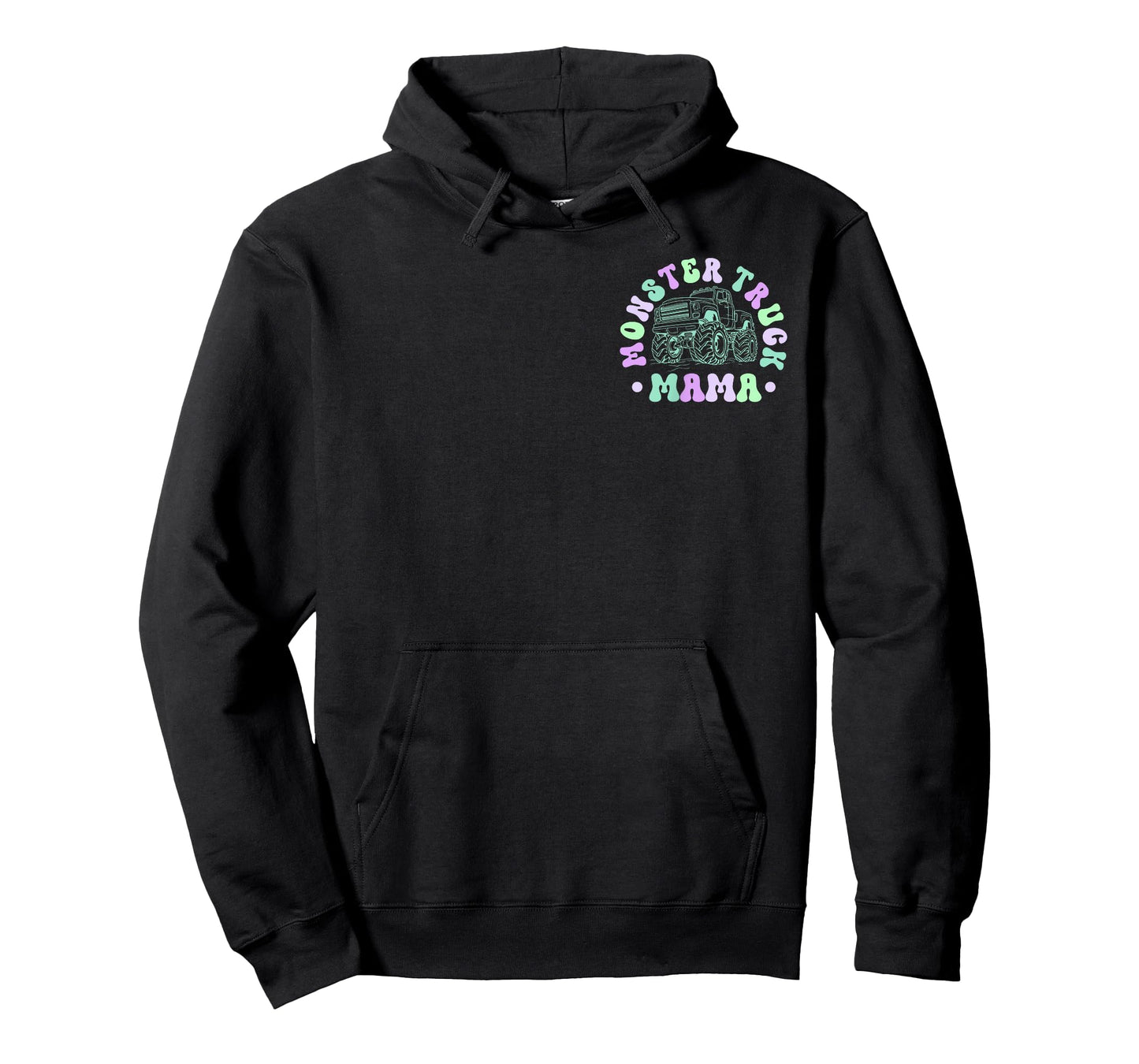 in My Monster Truck Mama Era Monster Truck Mom 2 Sided T-Shirt