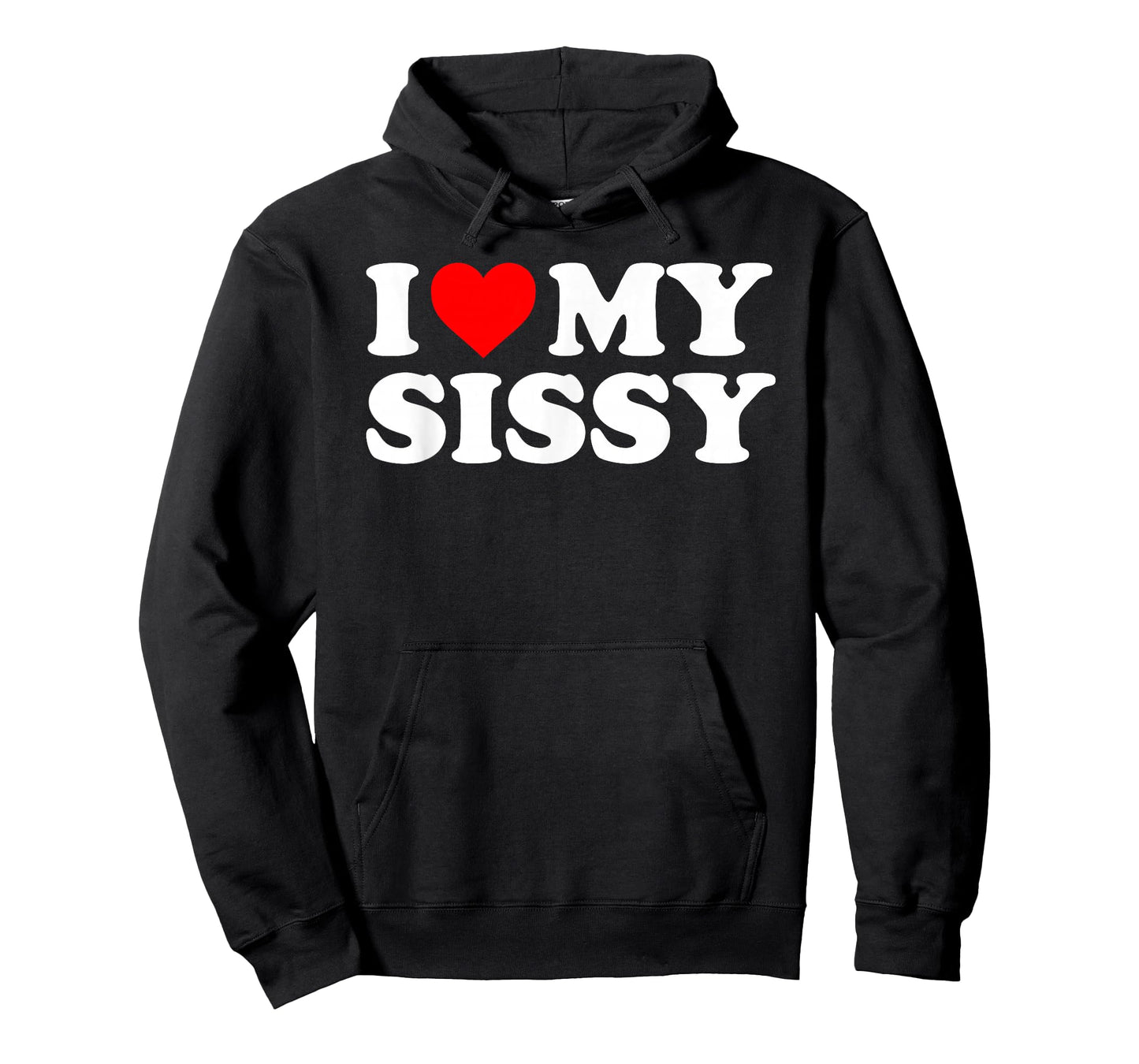 I Love My Sissy - Red Heart T-Shirt