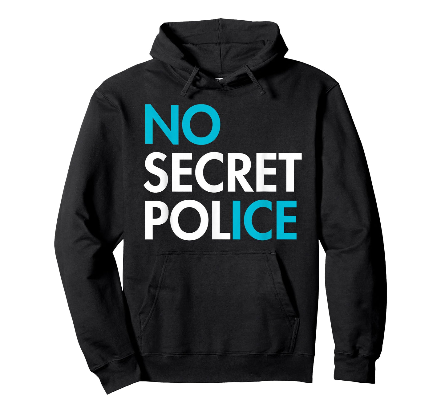 NO Secret Police - No ICE (ICY Blue) T-Shirt