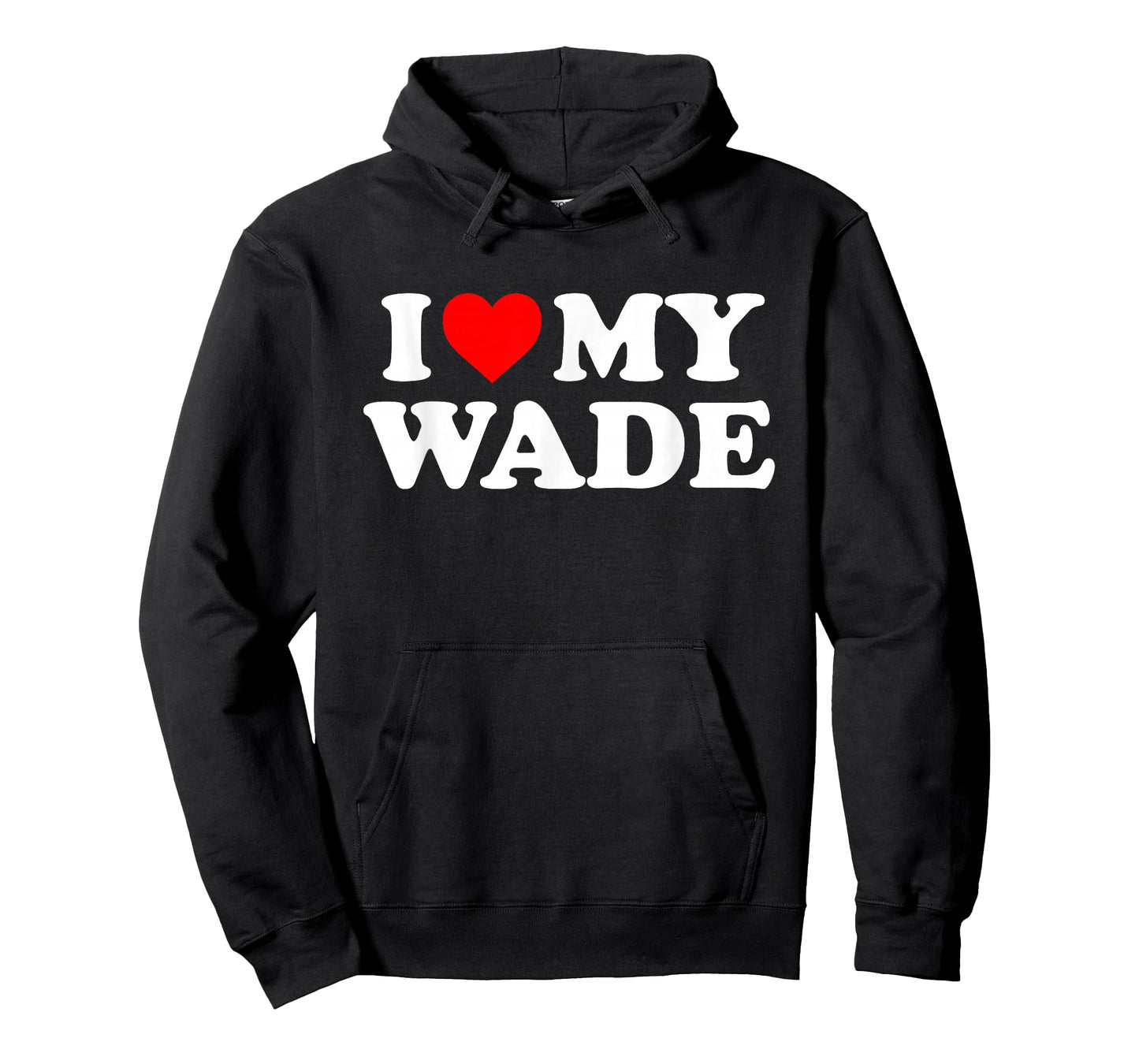 I Love My Wade T-Shirt