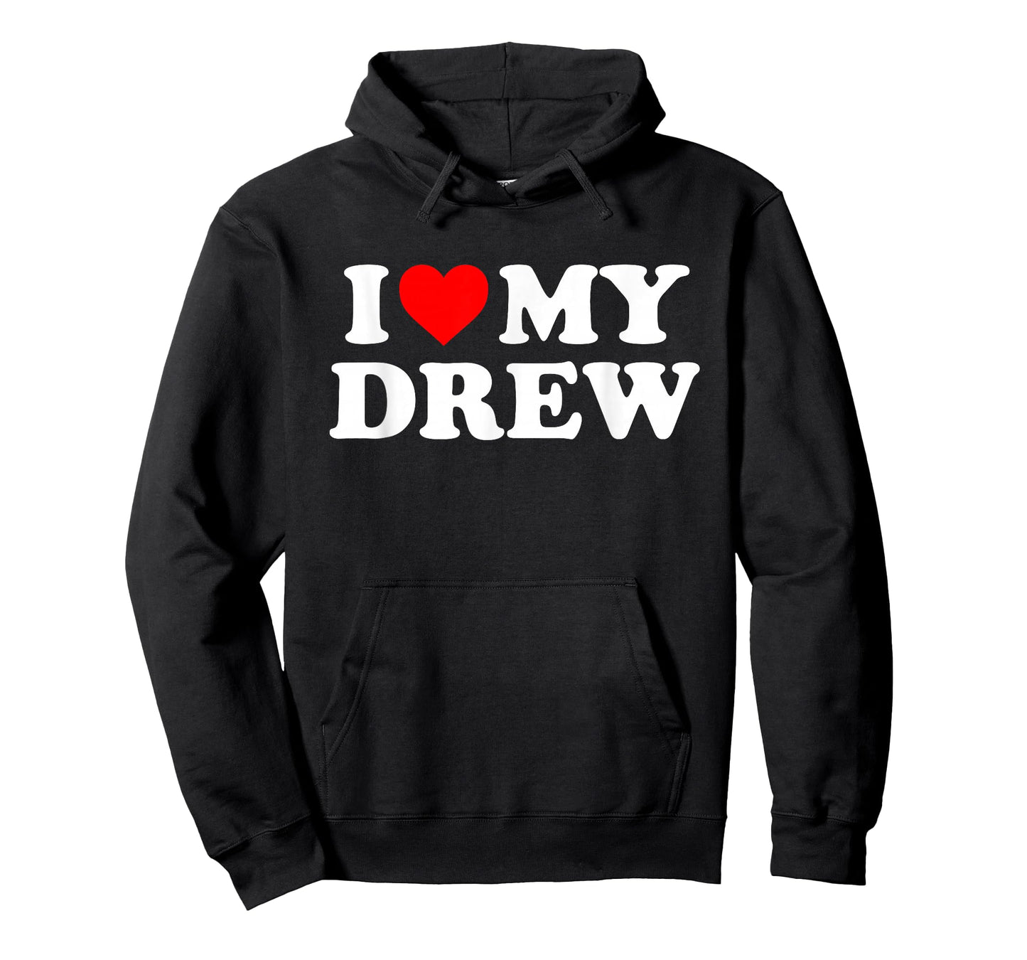 I Love My Drew T-Shirt
