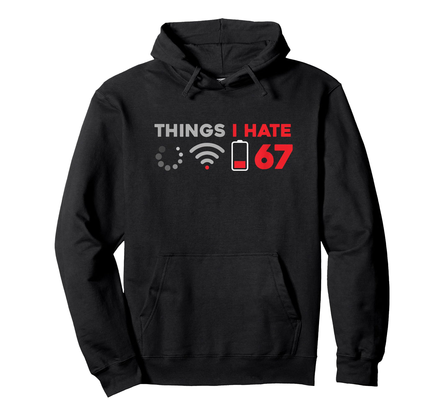 Funny 6 7 Meme Things I Hate Anti 6 7 Computer Teacher T-Shirt