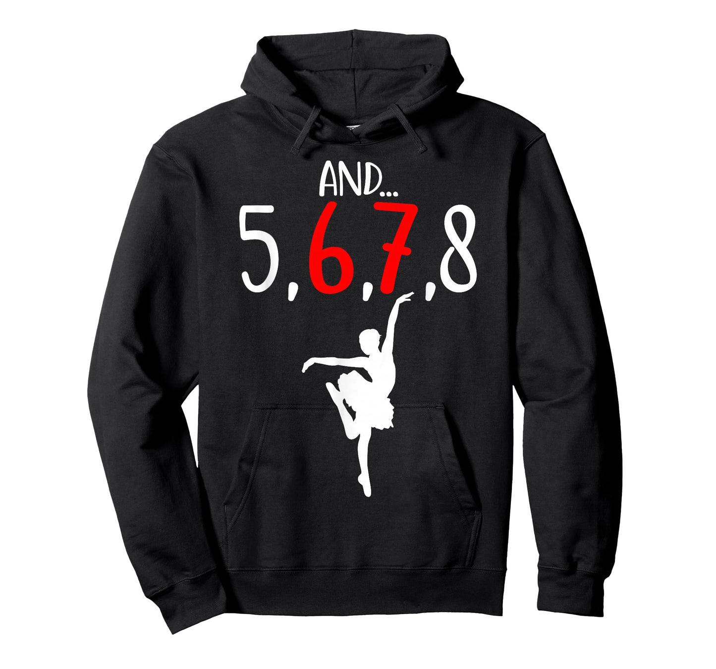 and 5 6 7 8 Choreographer Dance Ballet Teacher Six Seven T-Shirt