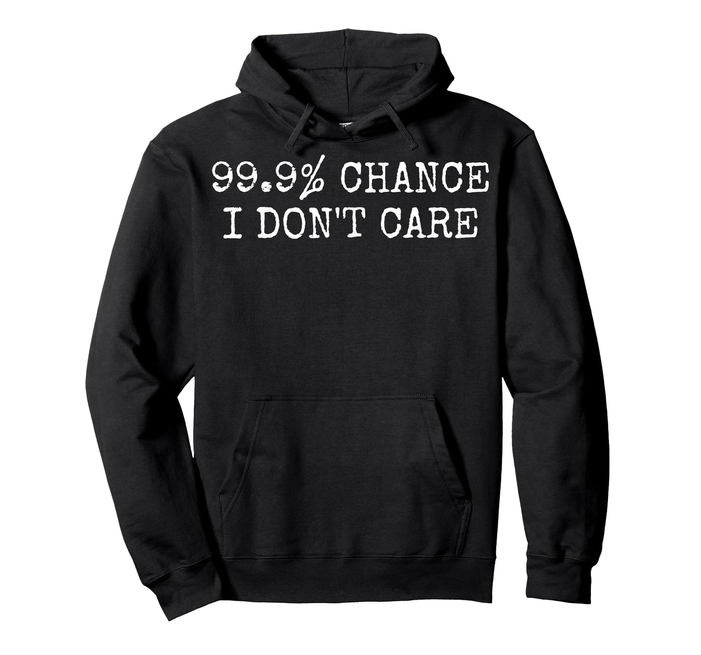 99% Chance I Don’t Care Antisocial Funny Introvert Sarcastic T-Shirt