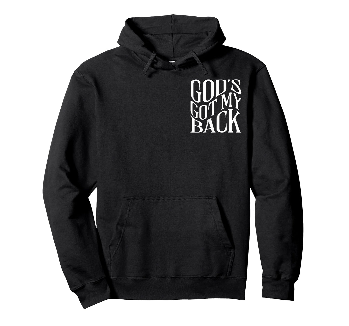 God's Got My Back - Front and Back T-Shirt