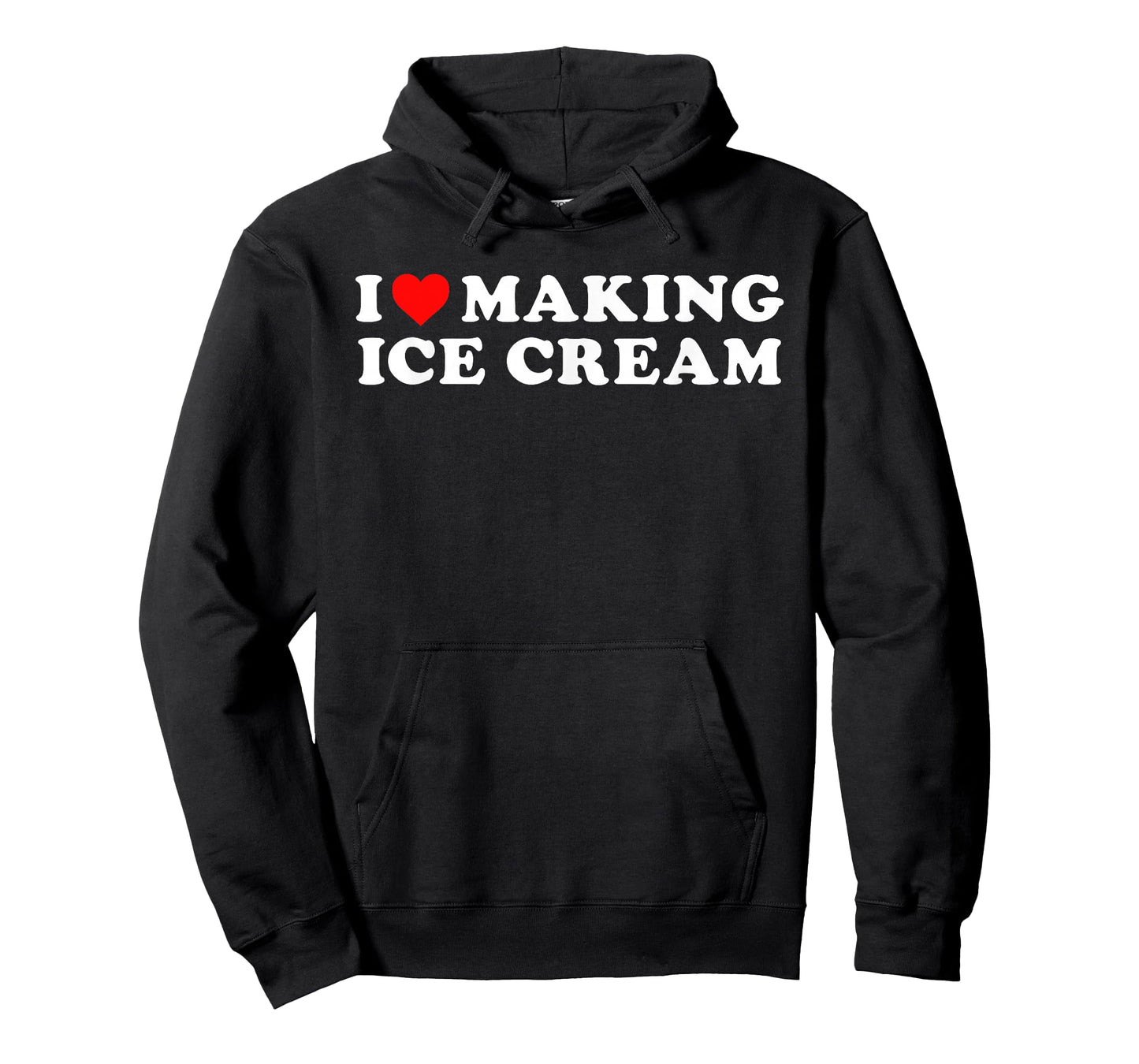 I Love Making Ice Cream Funny Quote T-Shirt