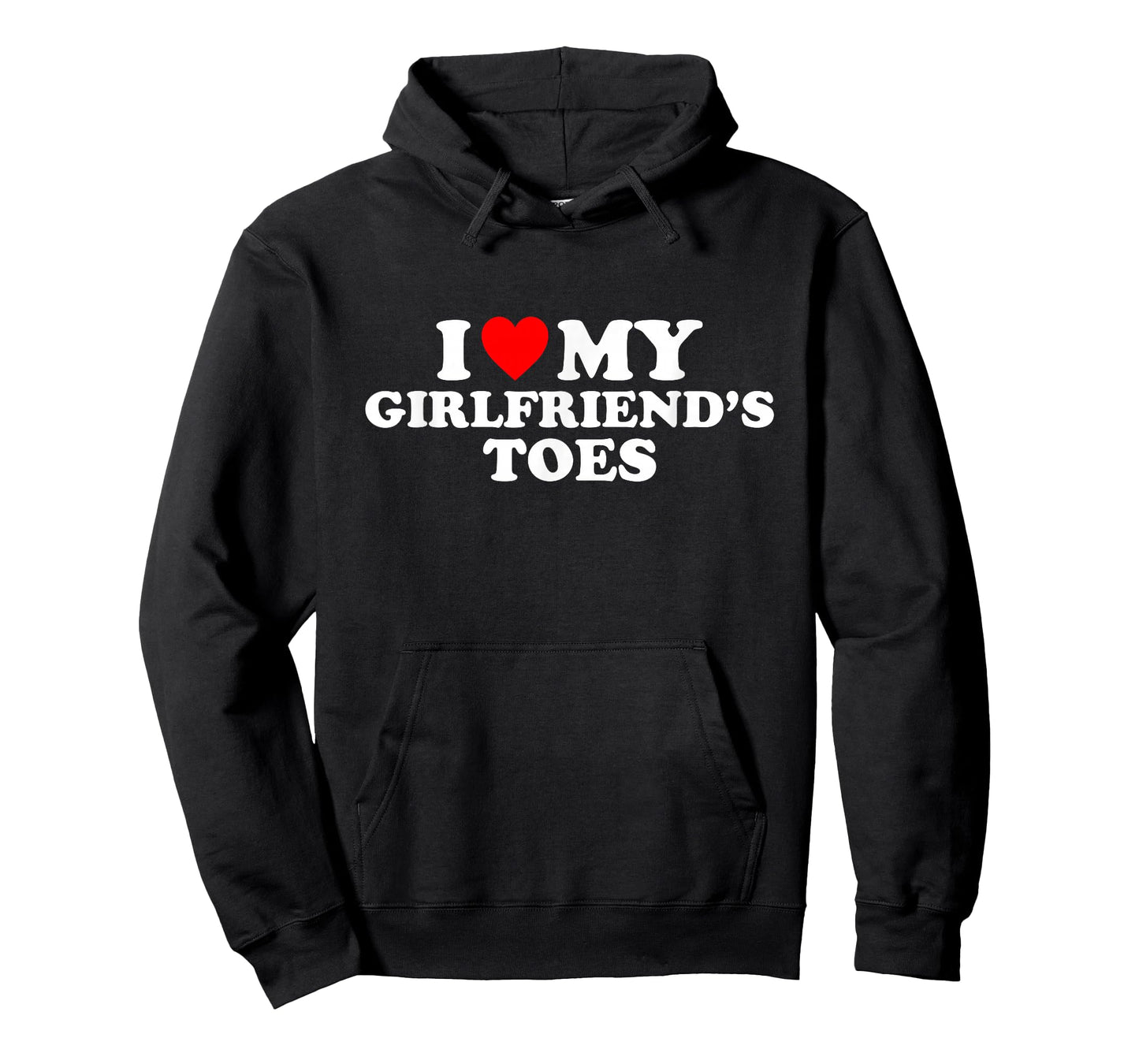 I Love My Girlfriend's Toes T-Shirt