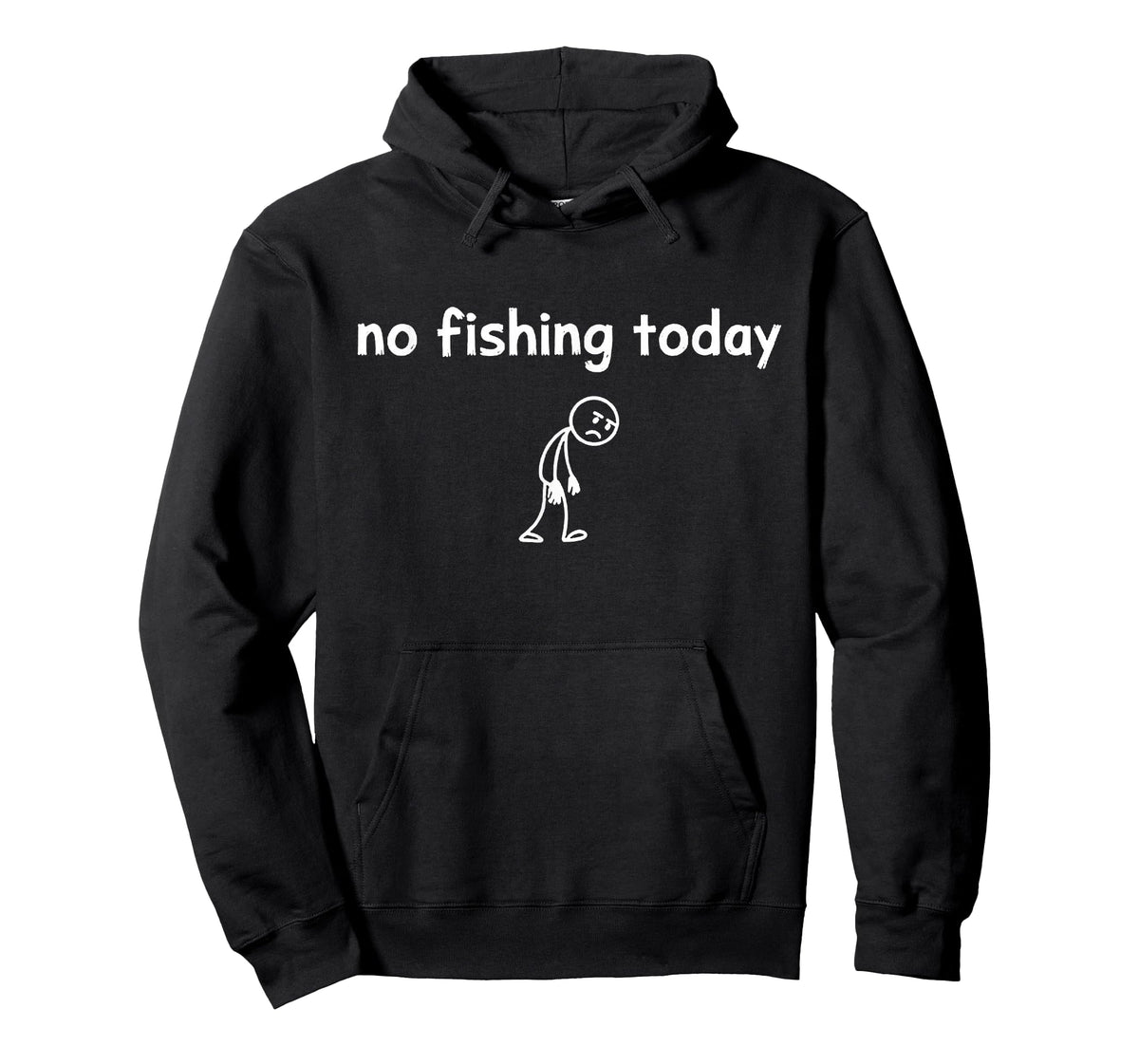 No Fishing Today T-Shirt