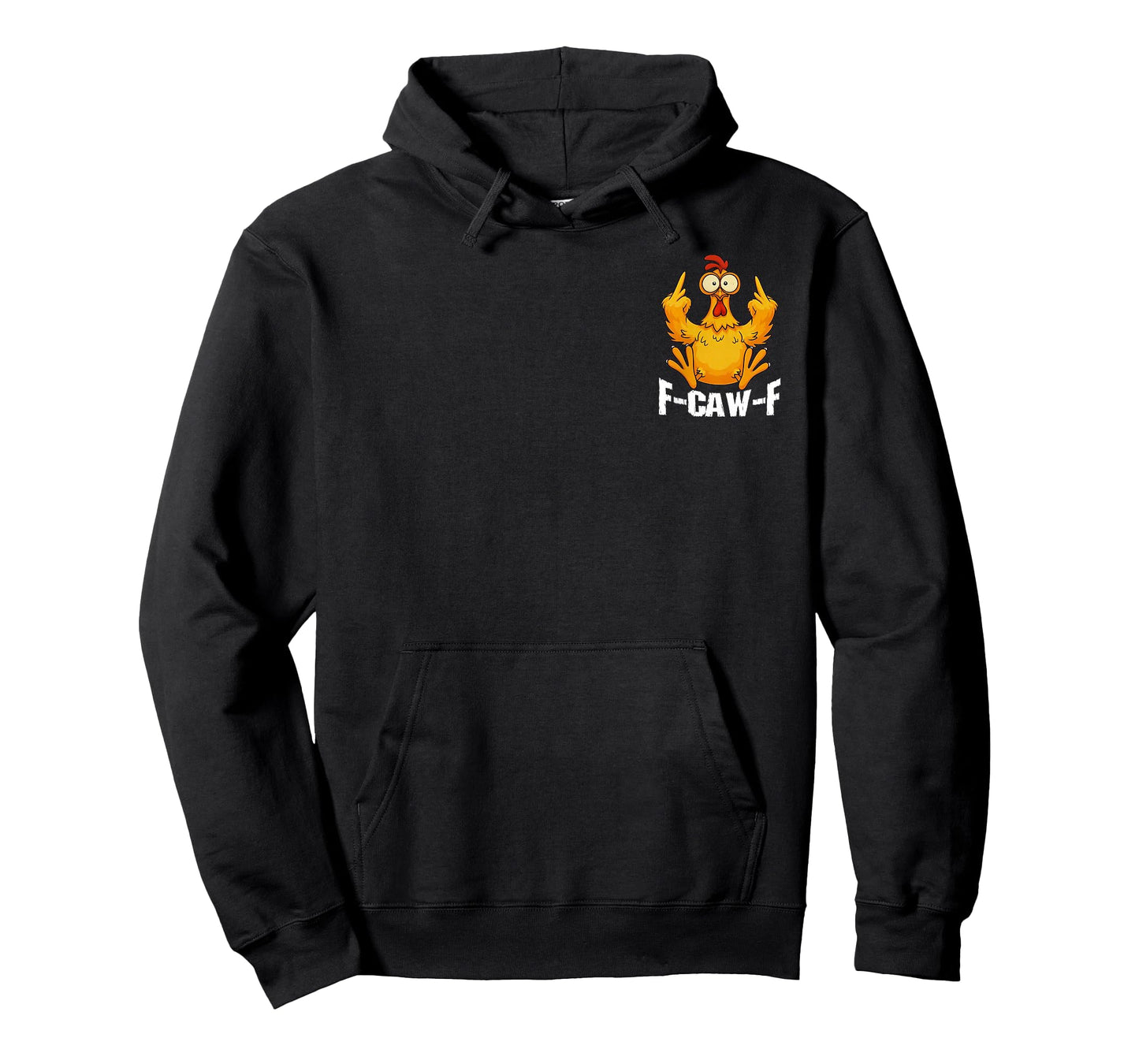 2 Sided Chicken F Caw F Don't Like Me F-Caw-F Problem Solved T-Shirt