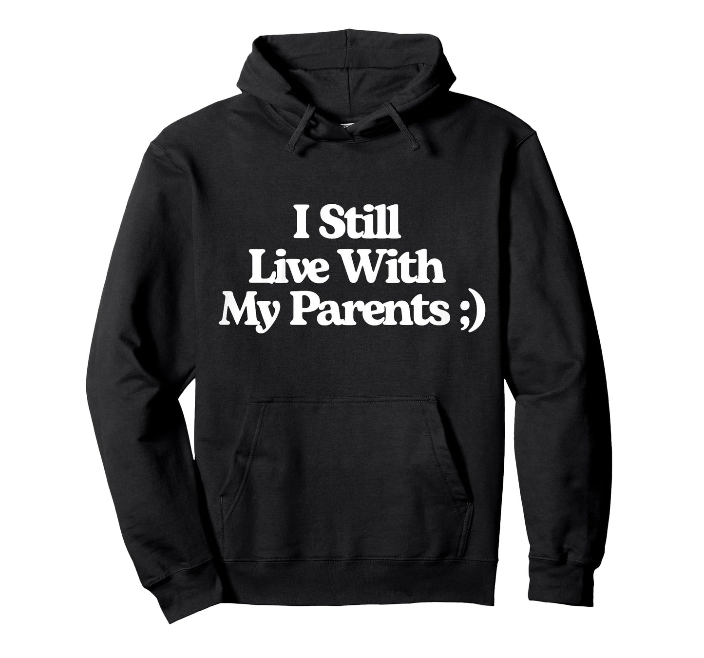 I Still Live with Parents Funny Baby Toddler T-Shirt