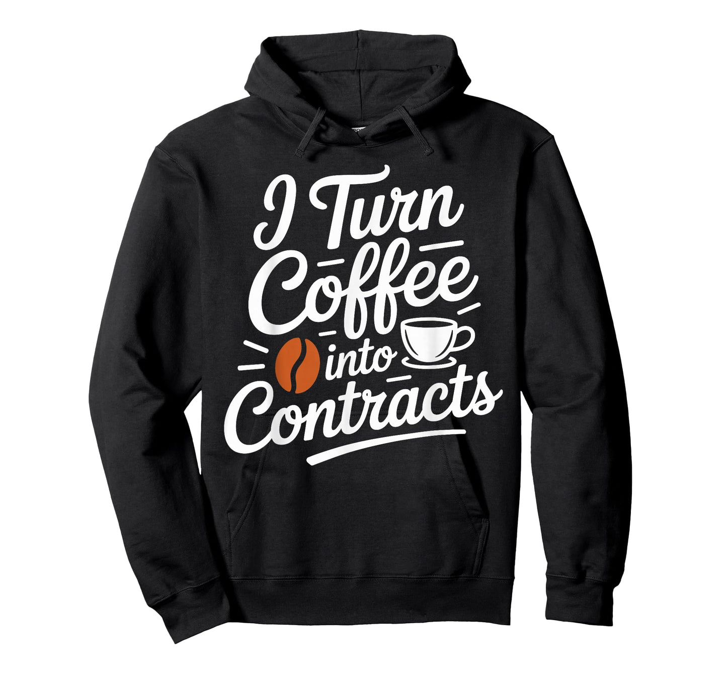 I Turn Coffee into Contracts Funny Caffeine T-Shirt
