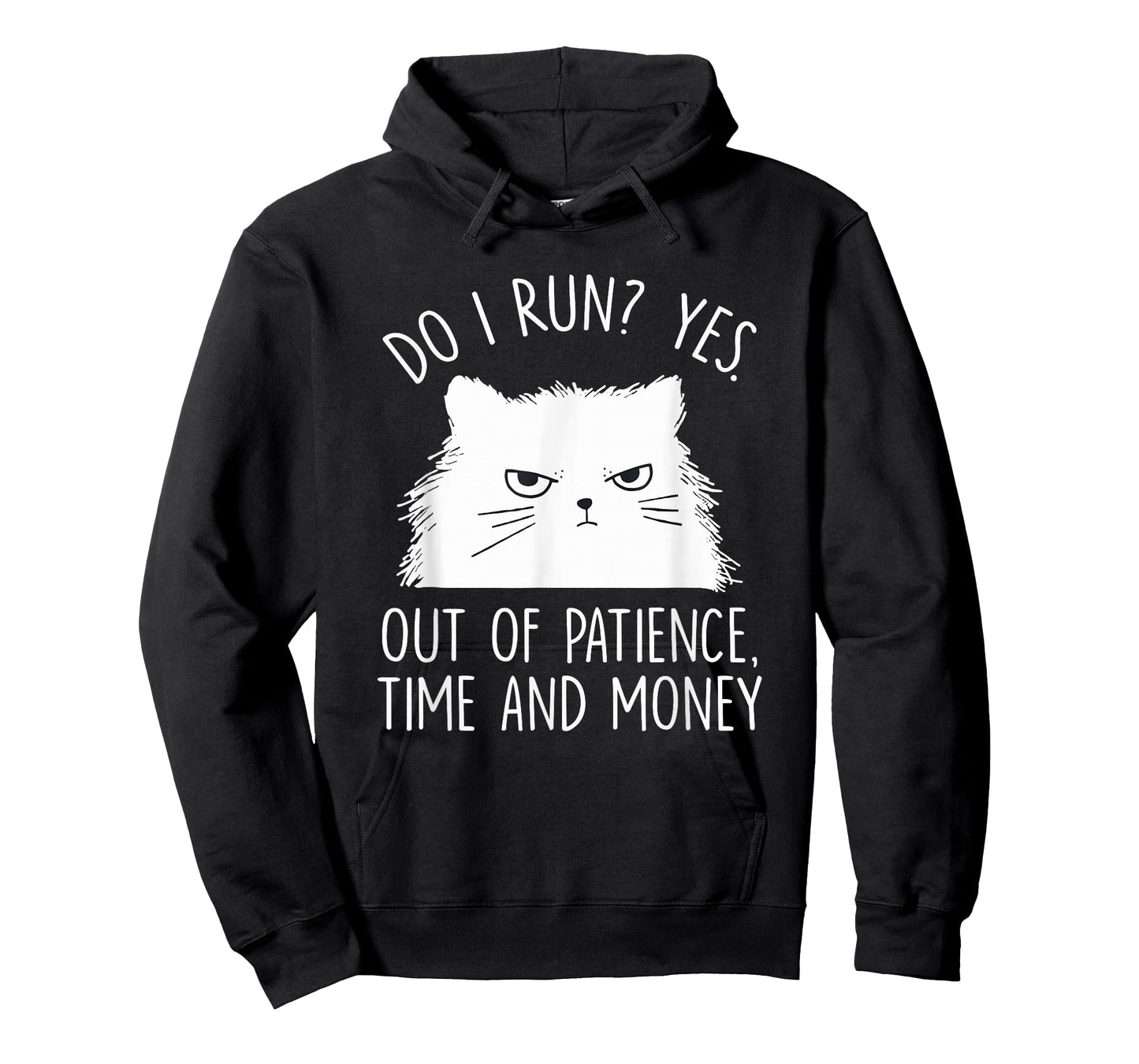 Funny Cat Meme Humor Cats Lover Sarcastic Quote Men Women T-Shirt