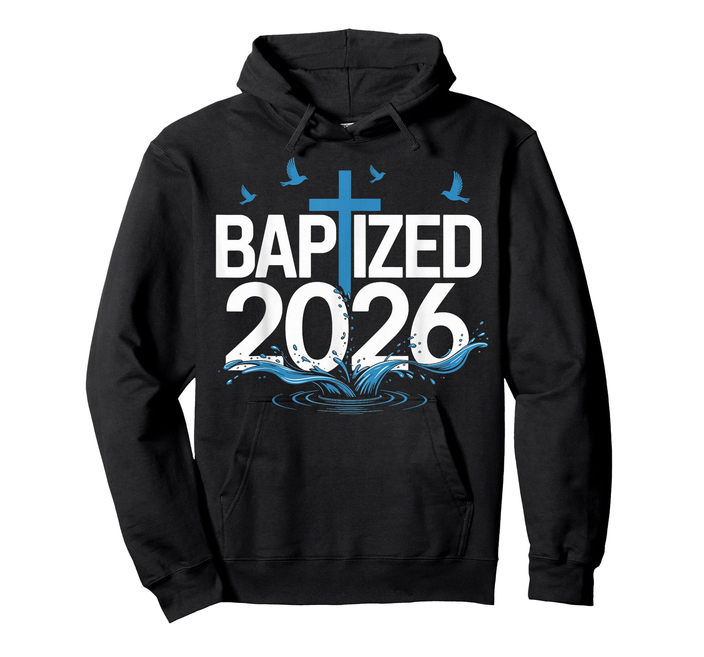 Baptized 2026 T-Shirt