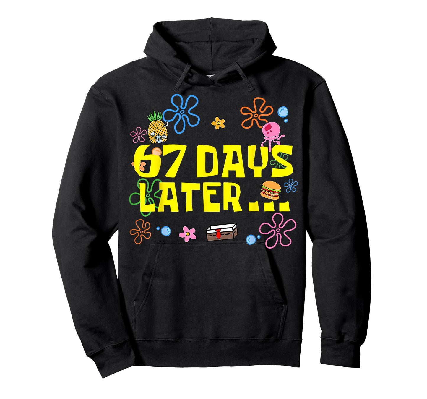 67 Days Later 67th Day of School 67 Meme Teacher Student T-Shirt