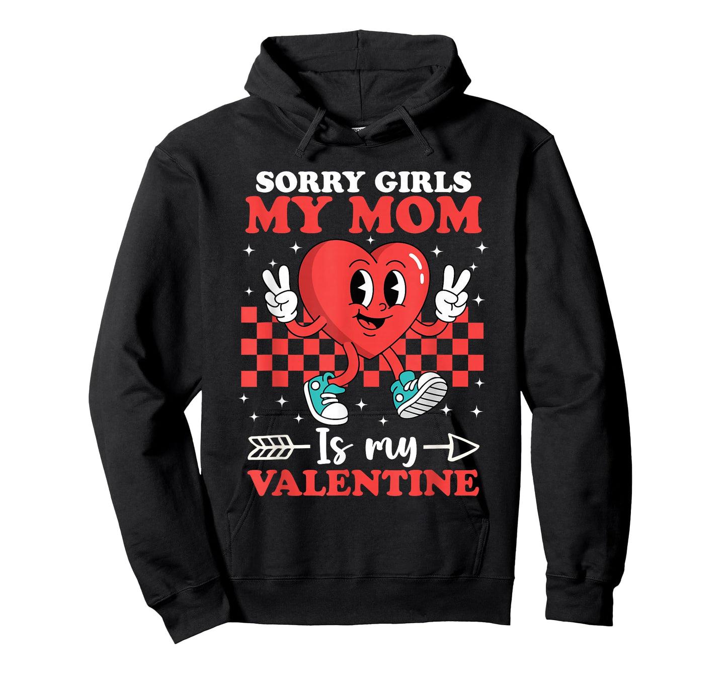 Sorry Girls My Mom is My Valentine Boys Cool Heart Funny T-Shirt