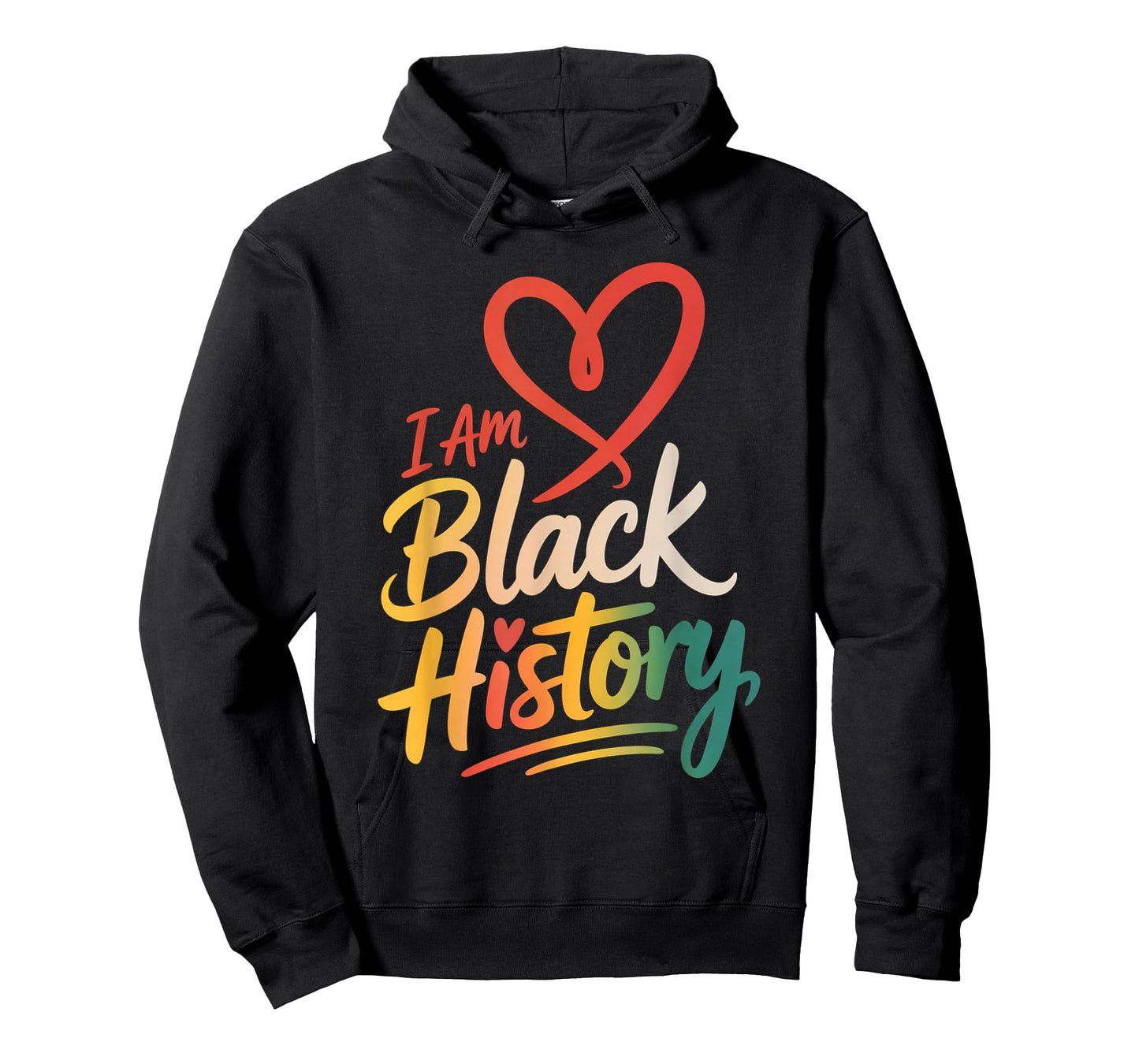 I Am Black History Heart Month Pride Men Women T-Shirt