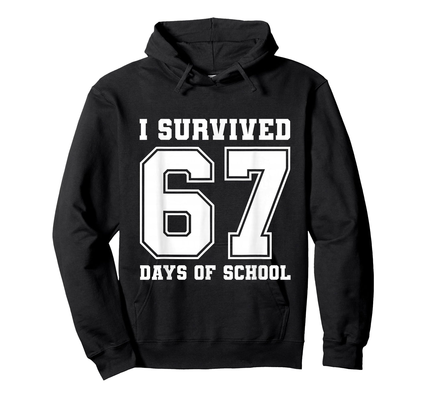 I Survived 67 Days of School Funny 6 7 Meme Six Seven T-Shirt