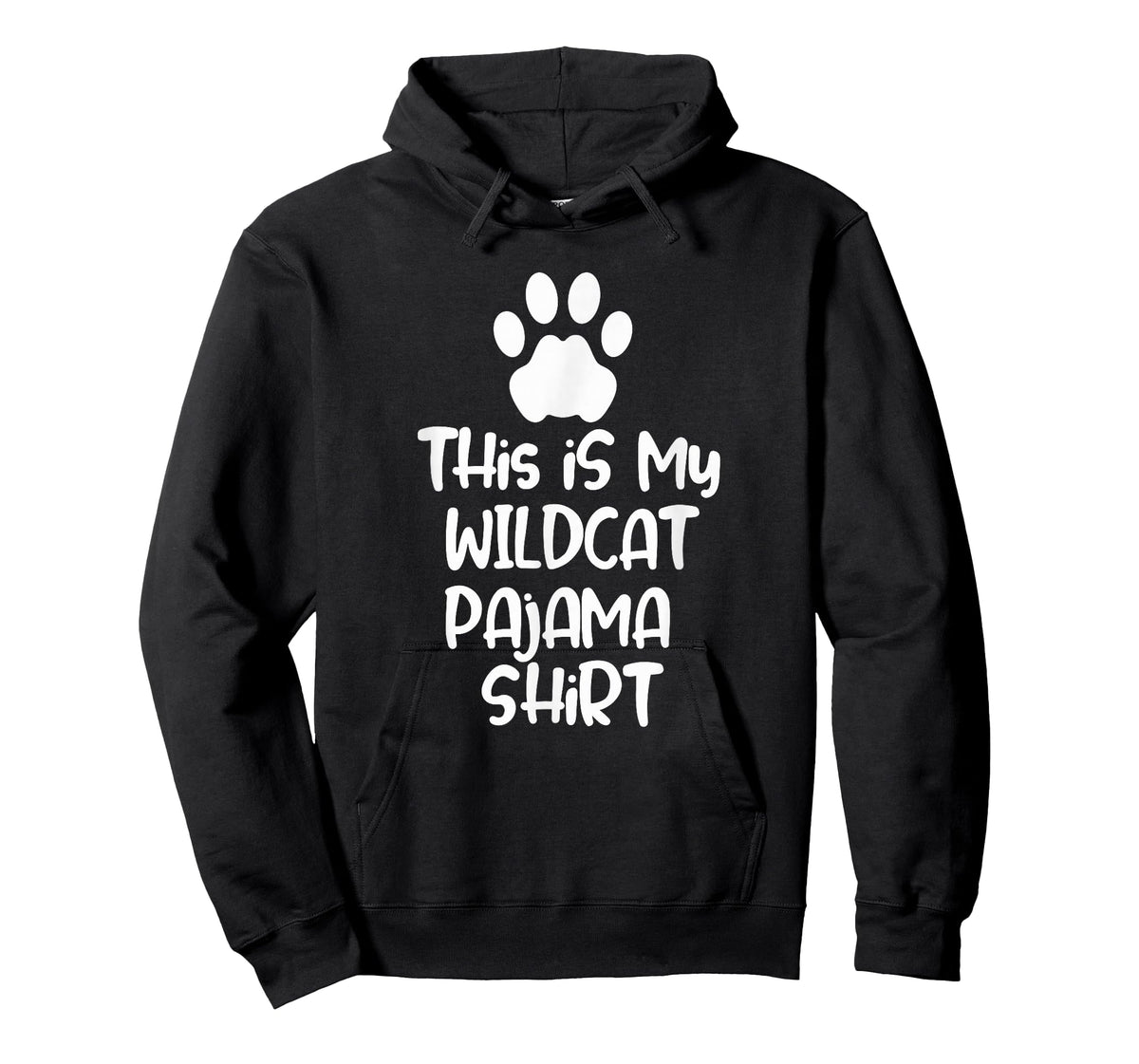This is My Wildcat Pajama Shirt for Women Men Kids T-Shirt