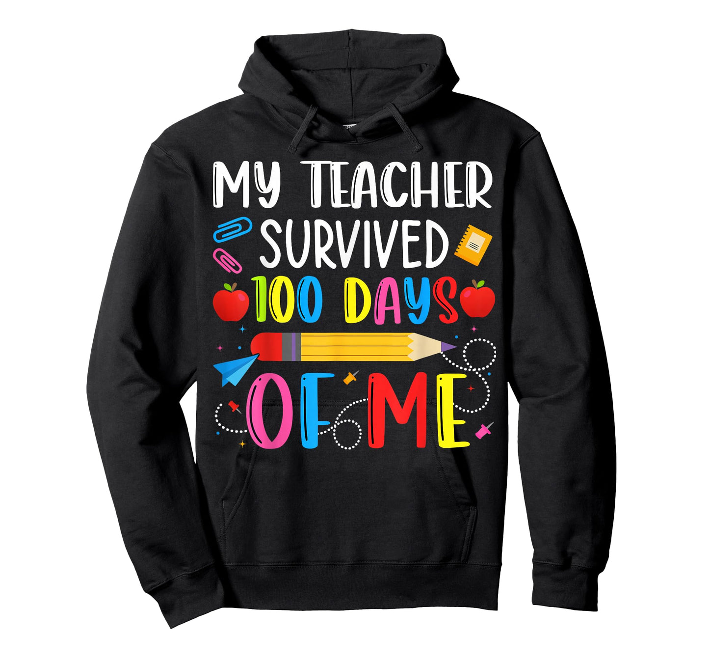 Teacher Survived 100 Days of me for 100th Day School Student T-Shirt
