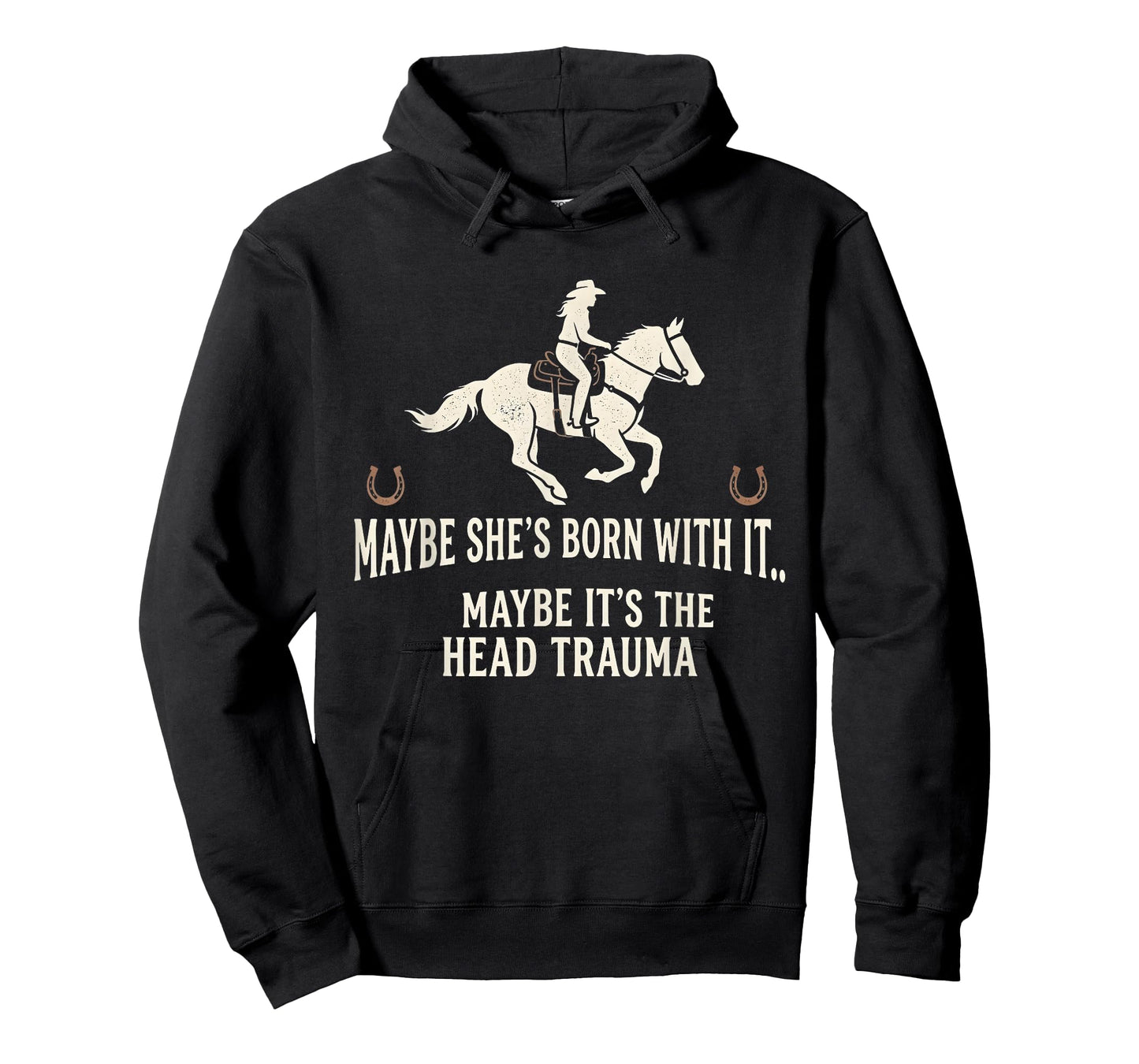 Retro Maybe She's Born with It Maybe It's The Head Trauma T-Shirt