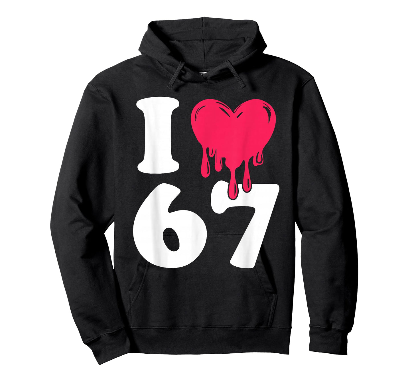 Funny I Love 67 I Heart 67 Meme I Love Six Seven Gen-Alpha T-Shirt