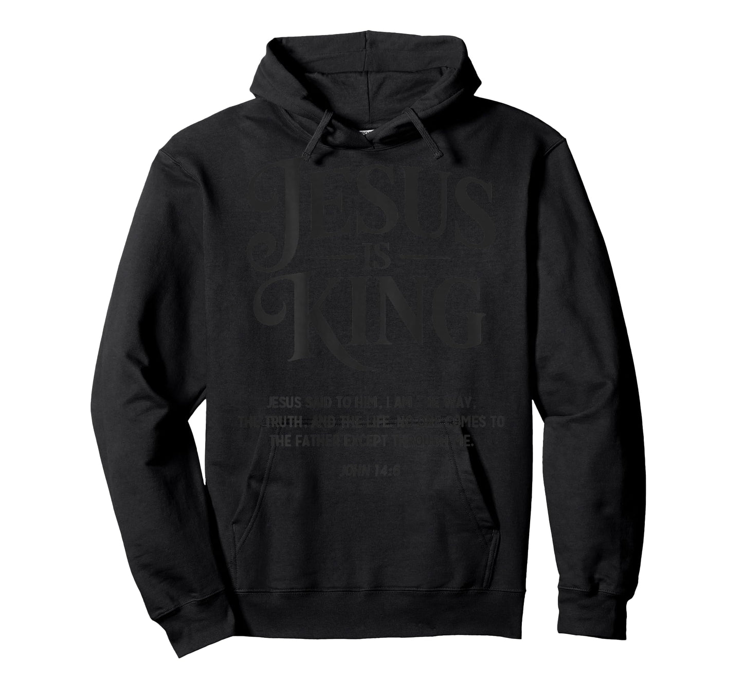 Jesus is King John 14:6 Christian God Religious Bible Verse T-Shirt