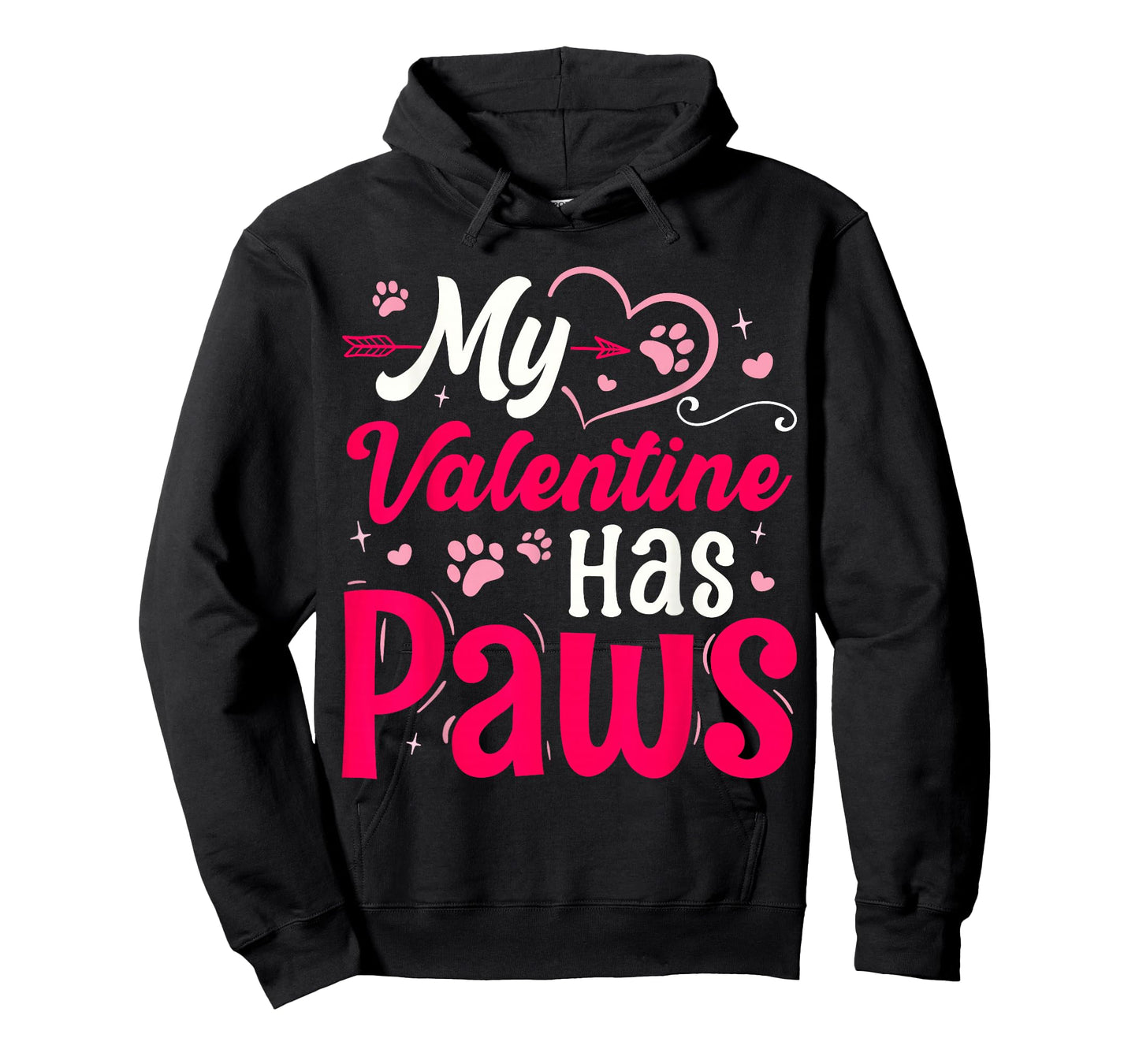 My Valentine Has Paws Dog Cat Animal Lover Fun Valentines T-Shirt