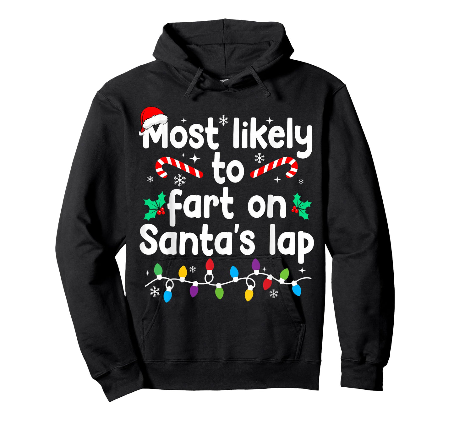 Most Likely to Fart On Santa's Lap Christmas Pajamas T-Shirt