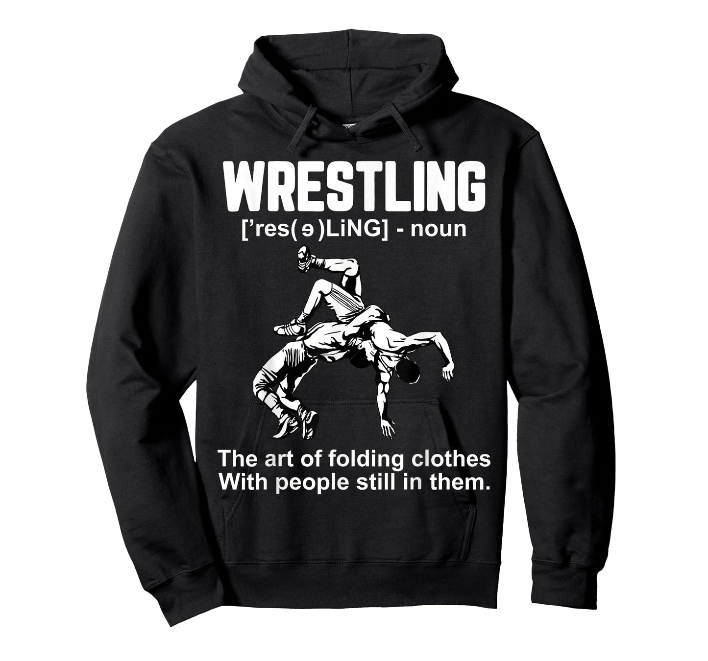 Funny Wrestling Definition The Art of Folding Clothes T-Shirt
