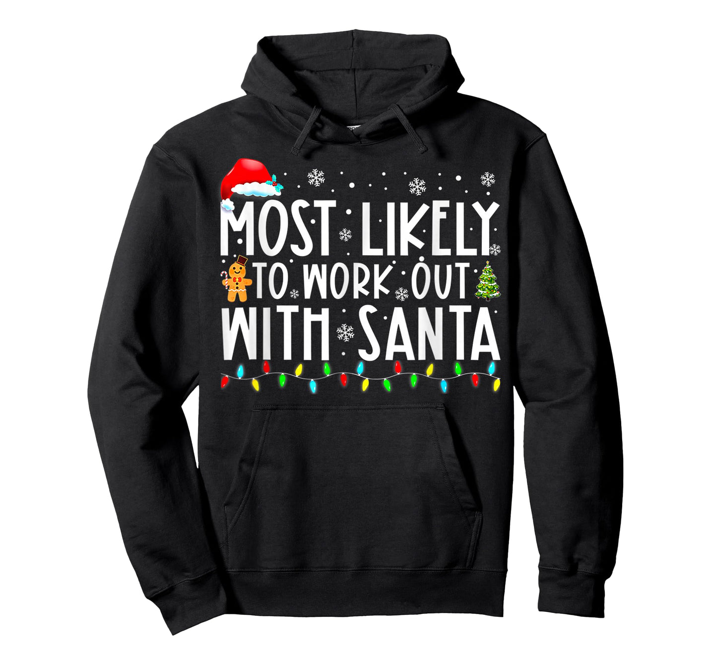 Most Likely to Work Out with Santa Christmas T-Shirt