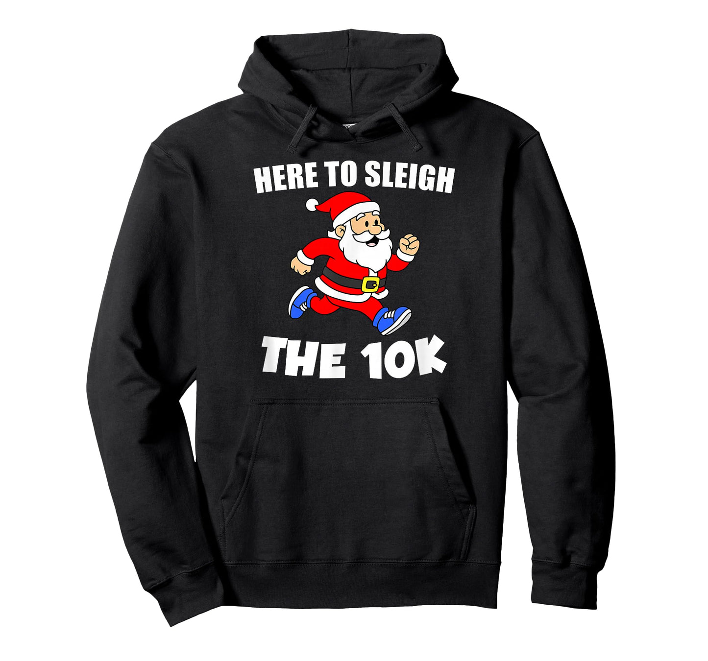 Santa 10k Here to Sleigh Christmas Running Pun T-Shirt