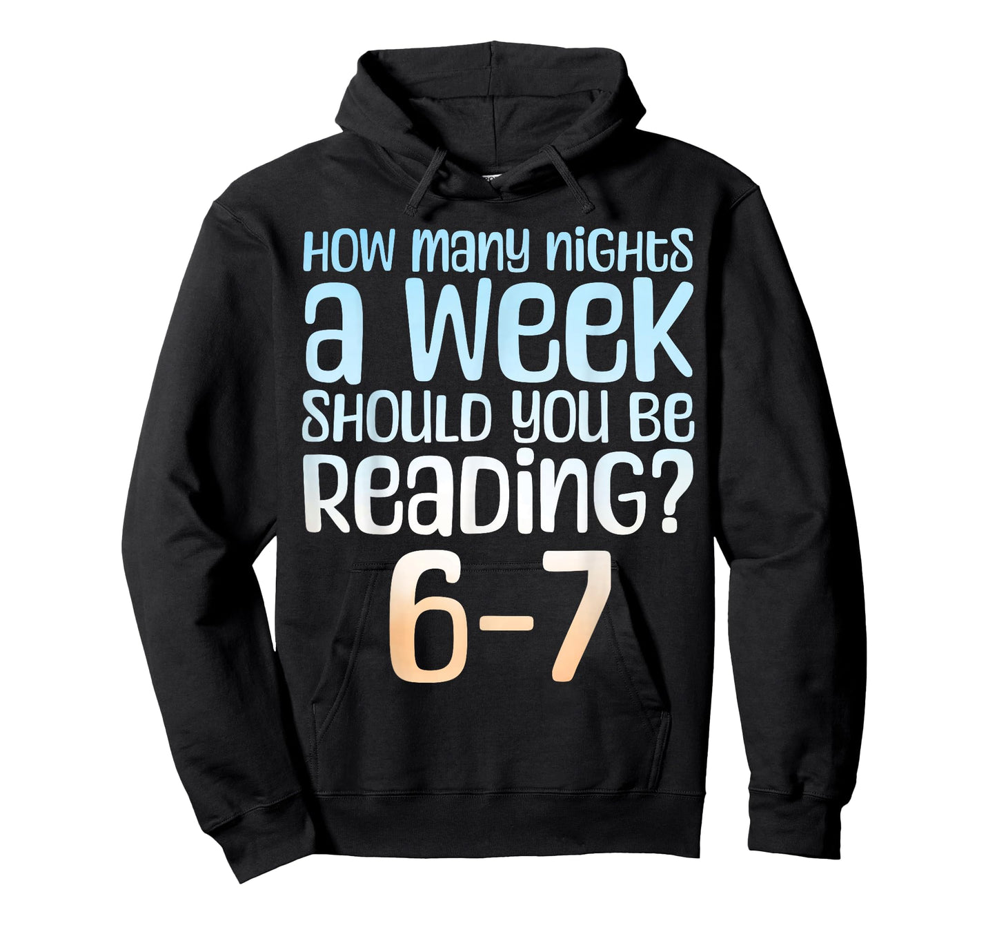 How Many Nights a Week Should You Read 6-7 Meme Book Lover T-Shirt