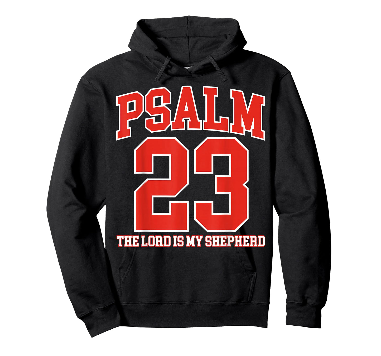 Psalm 23 Christian Faith Bible Verse The Lord is My Shepherd T-Shirt