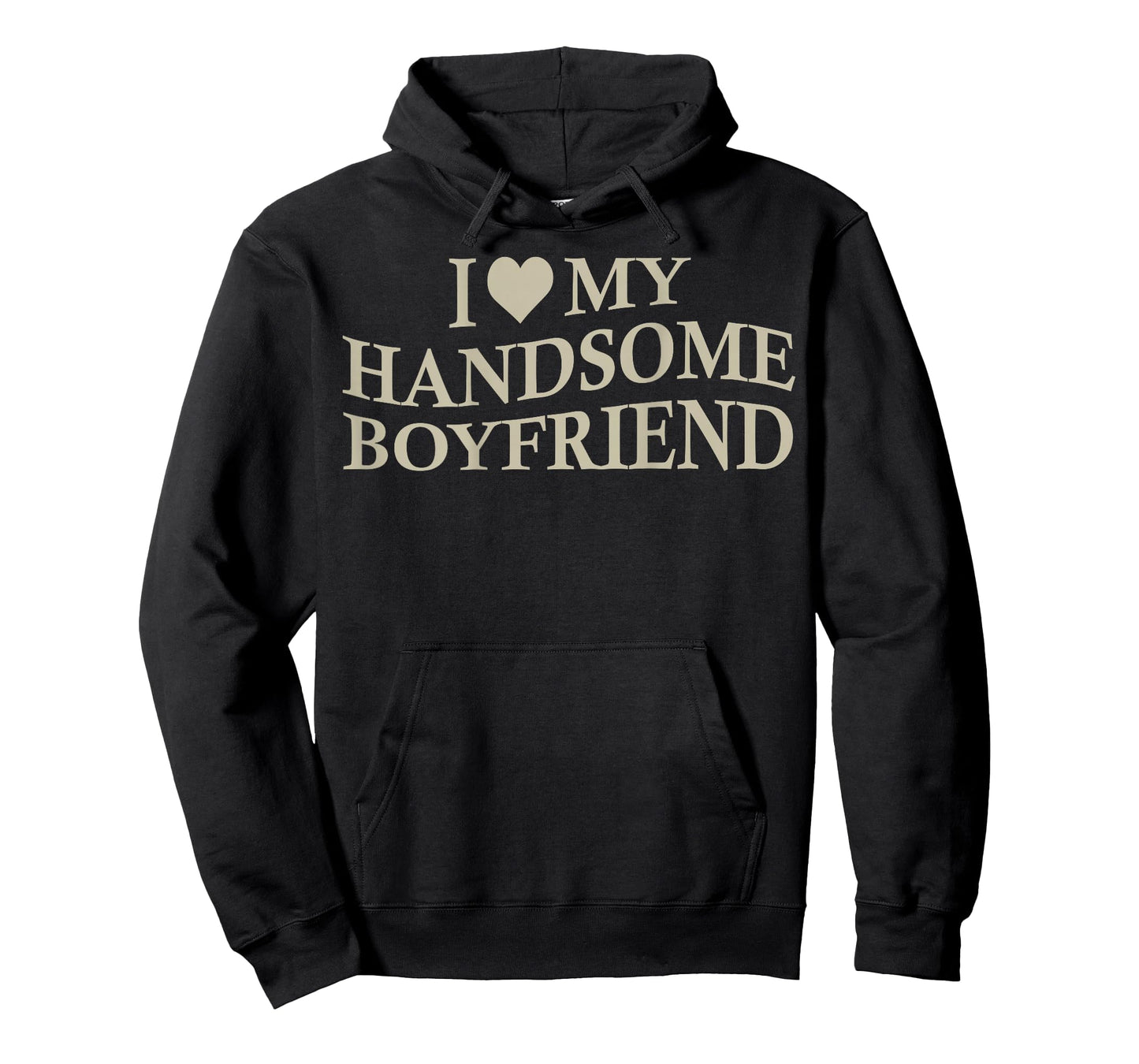 I Love My Handsome Boyfriend Funny Girlfriend On Back T-Shirt