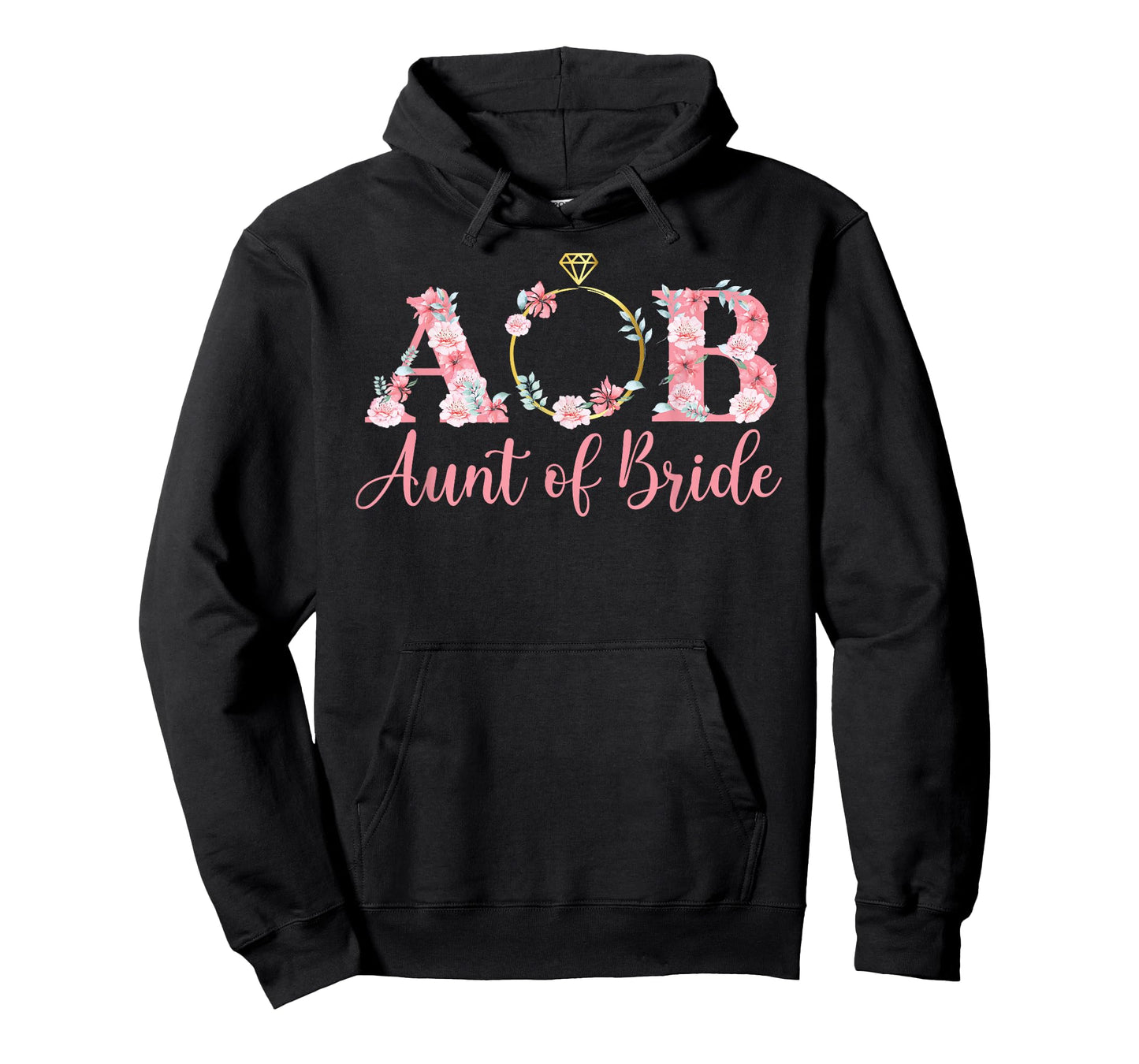 AOB Aunt of The Bride Aunt Proud Auntie of The Bride T-Shirt