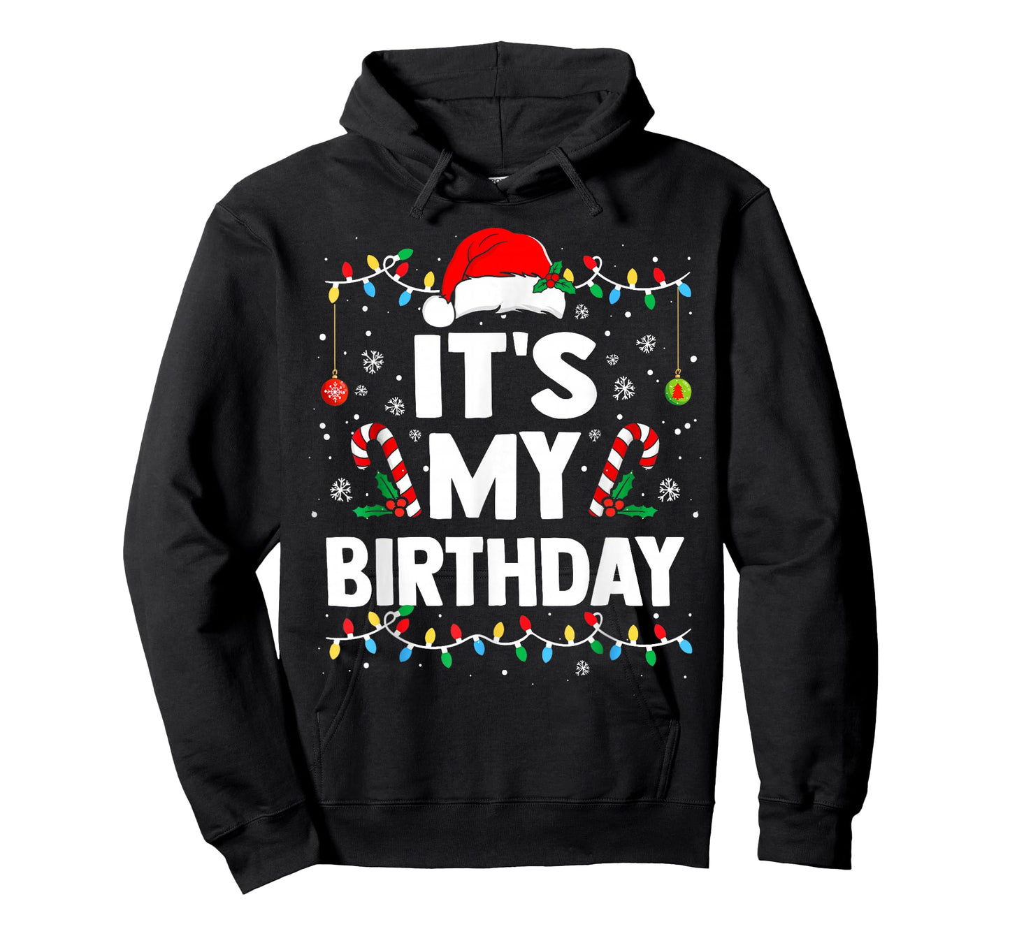 It's My Birthday Christmas Bday Party Kids Men Women T-Shirt