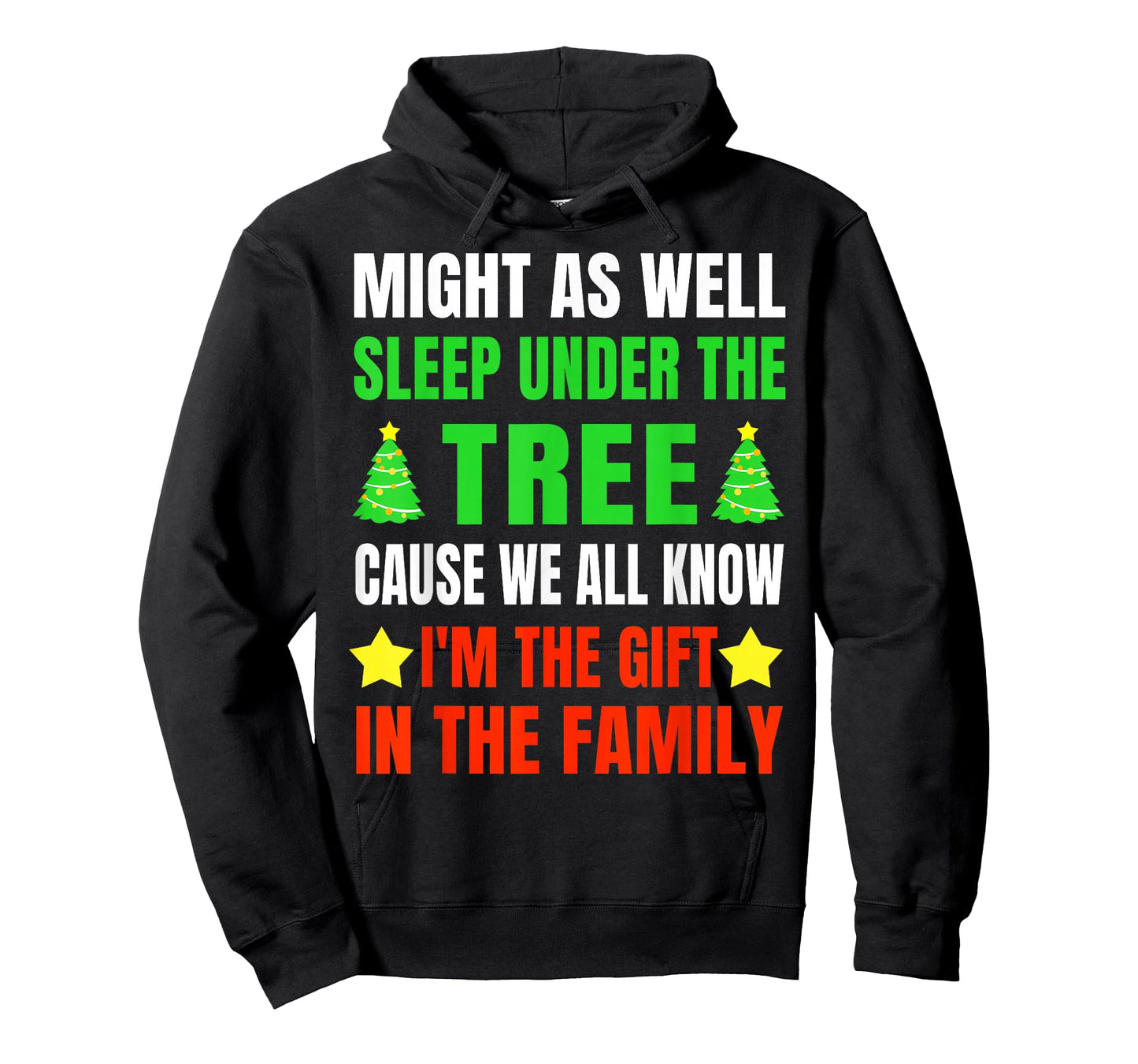Might As Well Sleep Under The Tree Shirt Christmas Pajamas T-Shirt