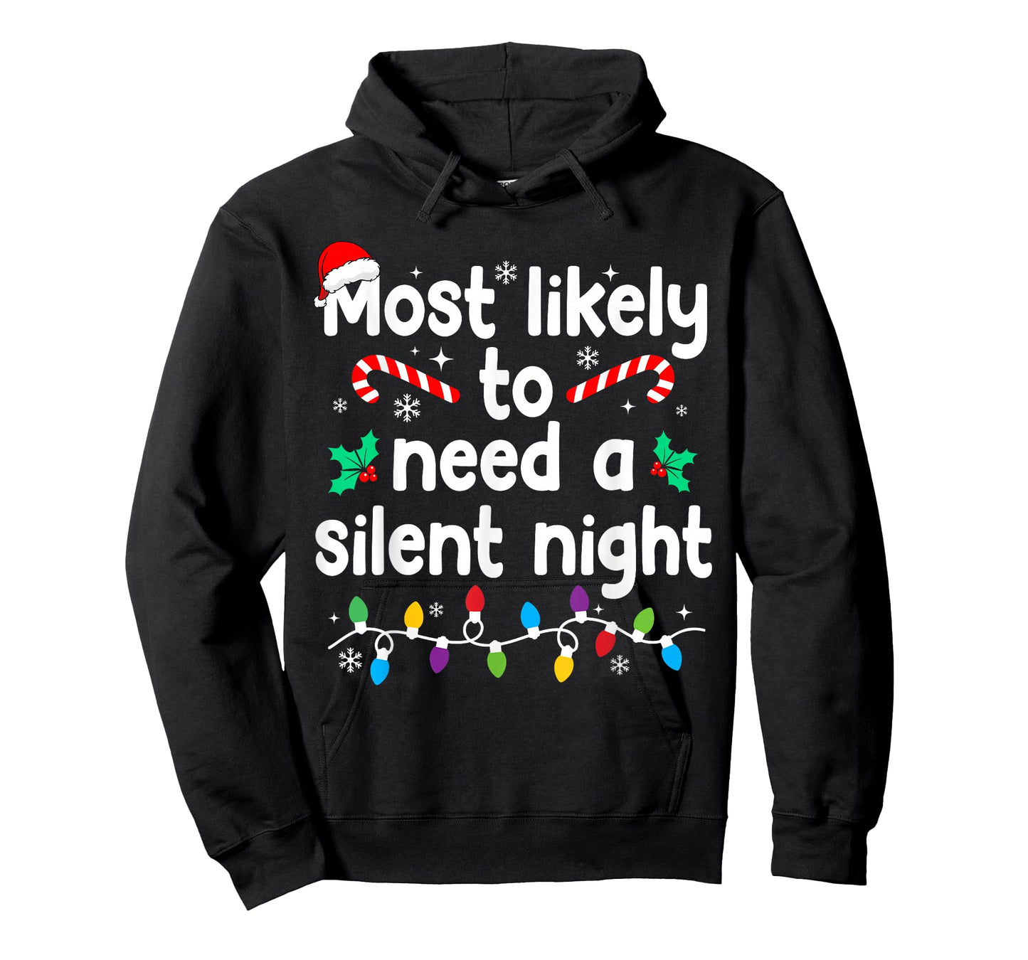 Most Likely to Need A Silent Night Christmas Pajamas T-Shirt
