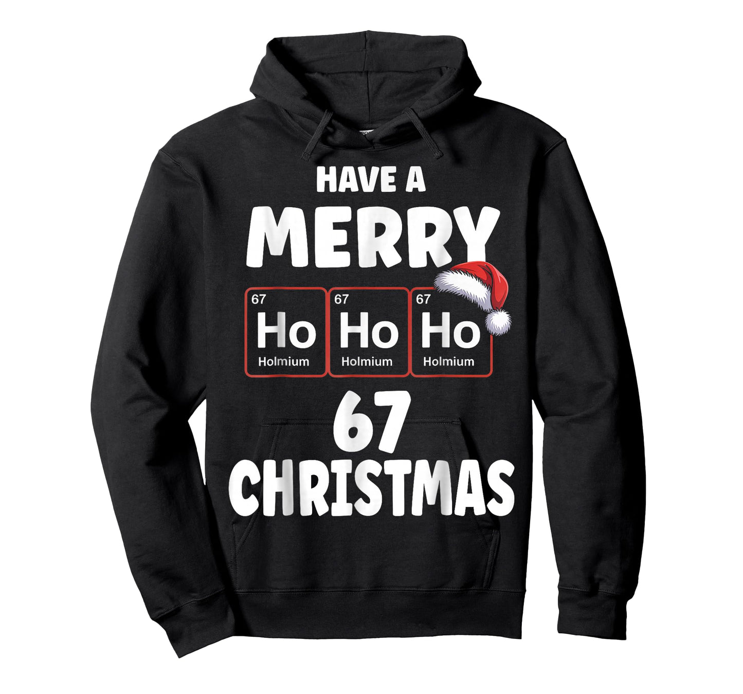 Funny Chemistry Christmas Ho Ho Ho Periodic Table Holmium 67 T-Shirt