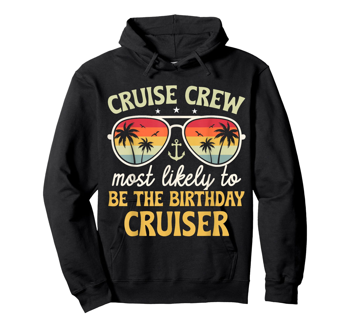 Most Likely to Be The Birthday Cruiser Family Cruise 2026 T-Shirt