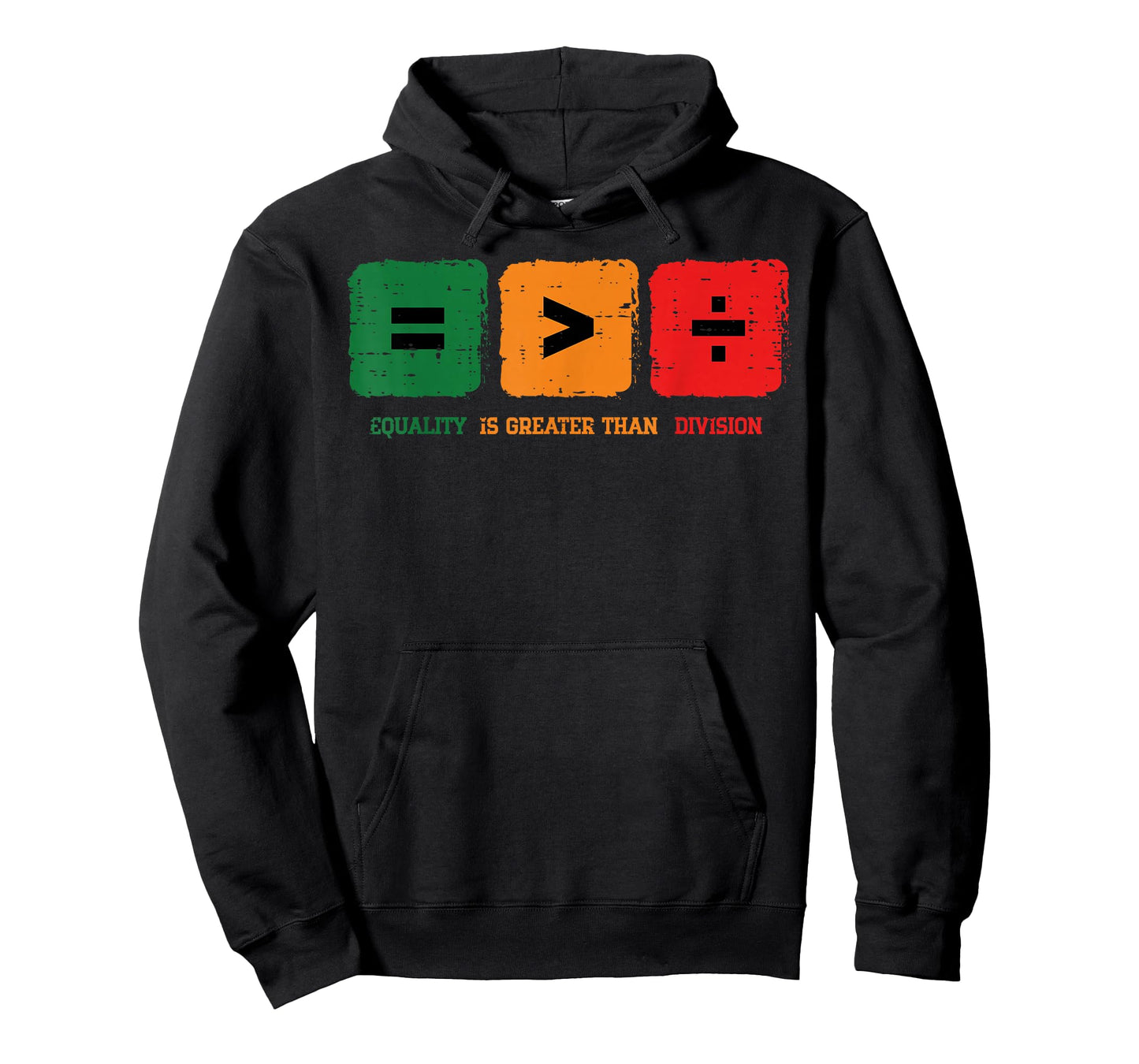 Equality Greater Than Division Black History Men Women Kids T-Shirt